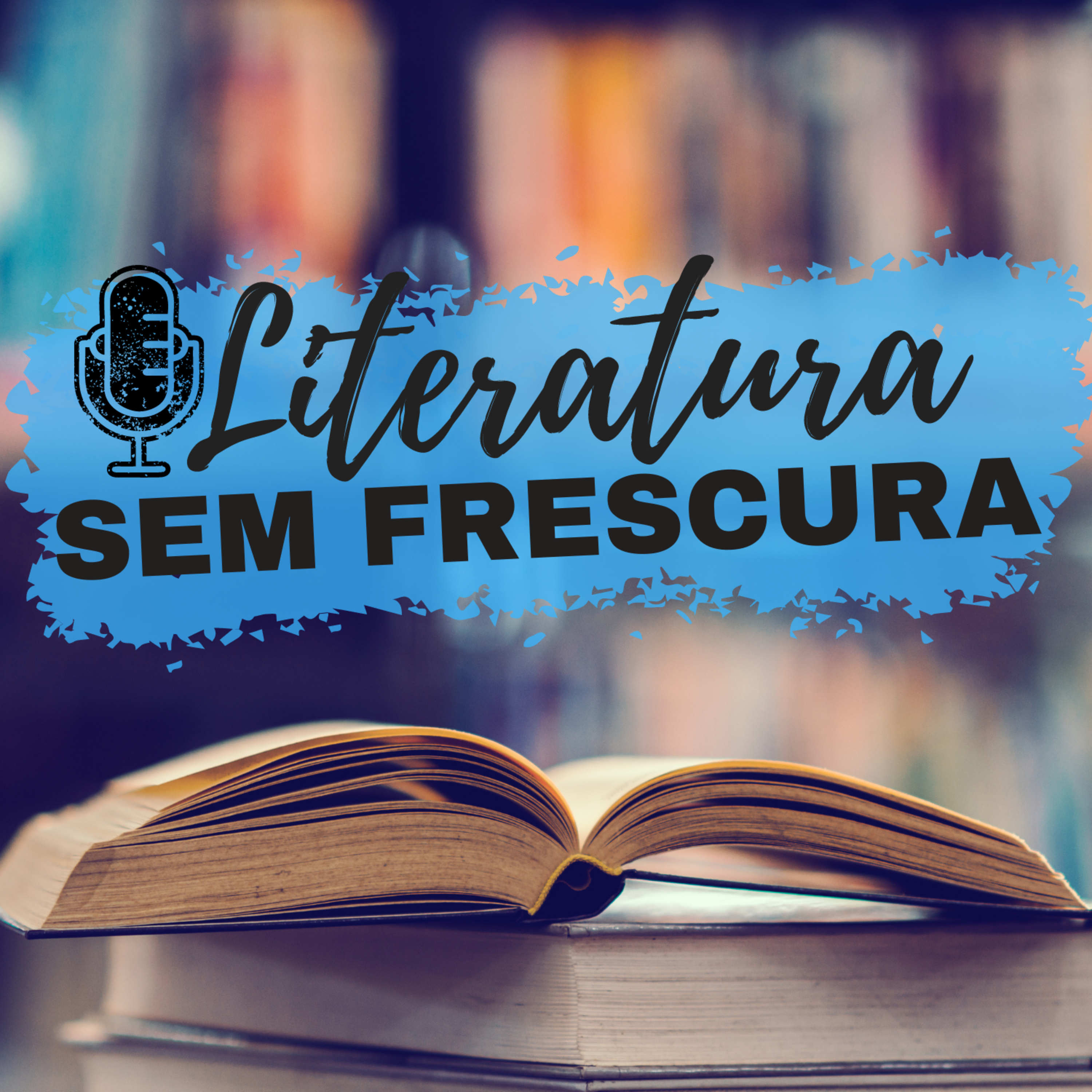 Literatura Sem Frescura