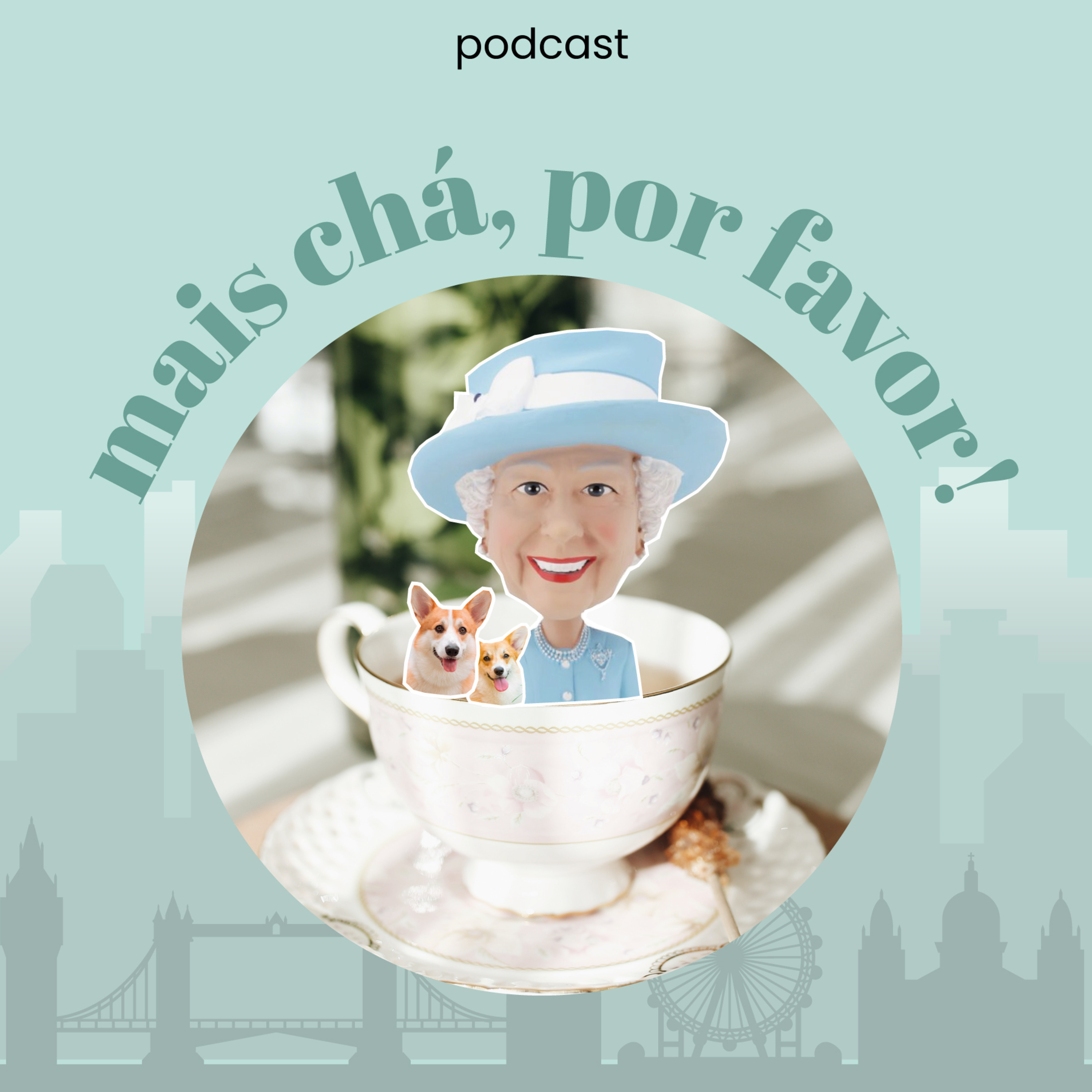 Mais chá, por favor!