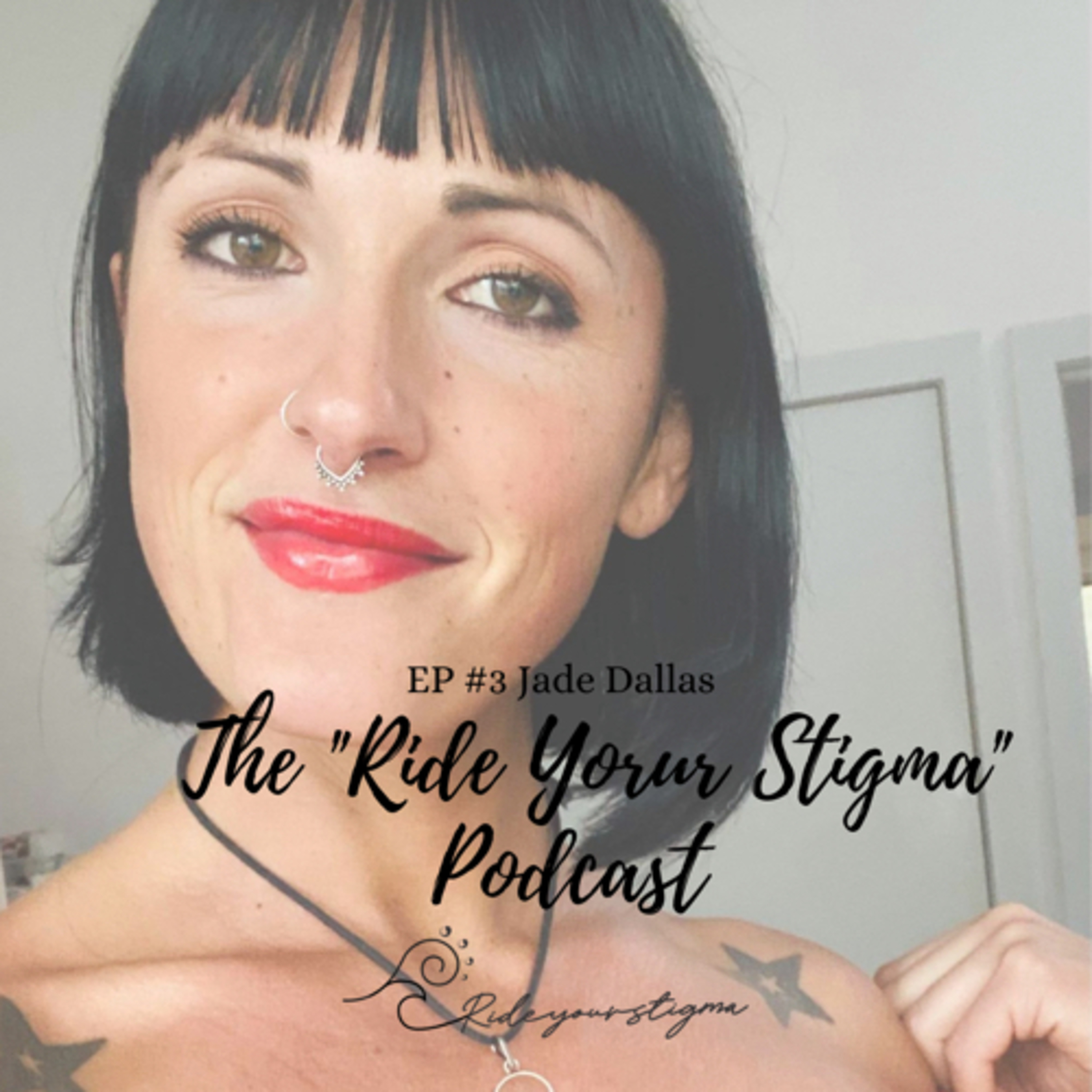 Ride Your Stigma
