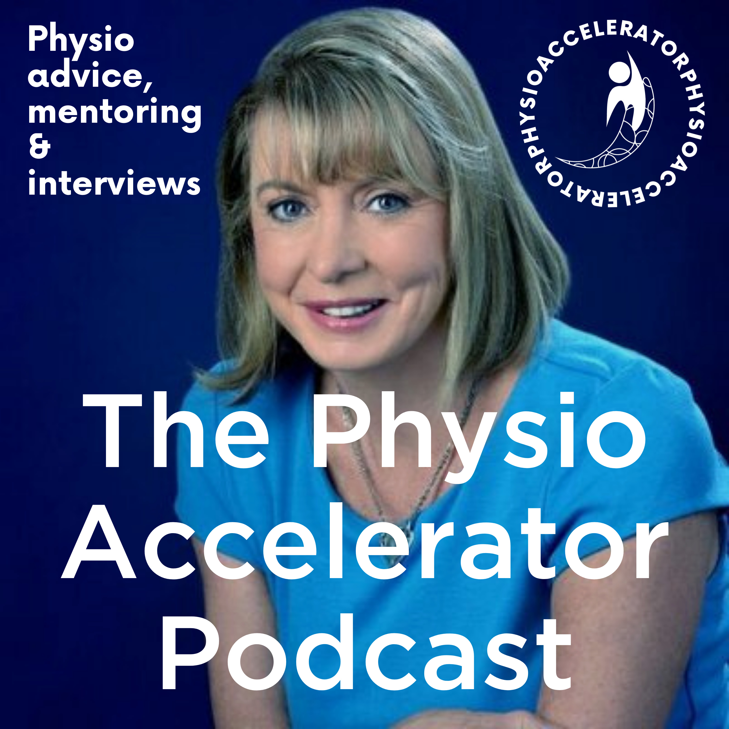 1 - What Is The Physio Accelerator? episode artwork