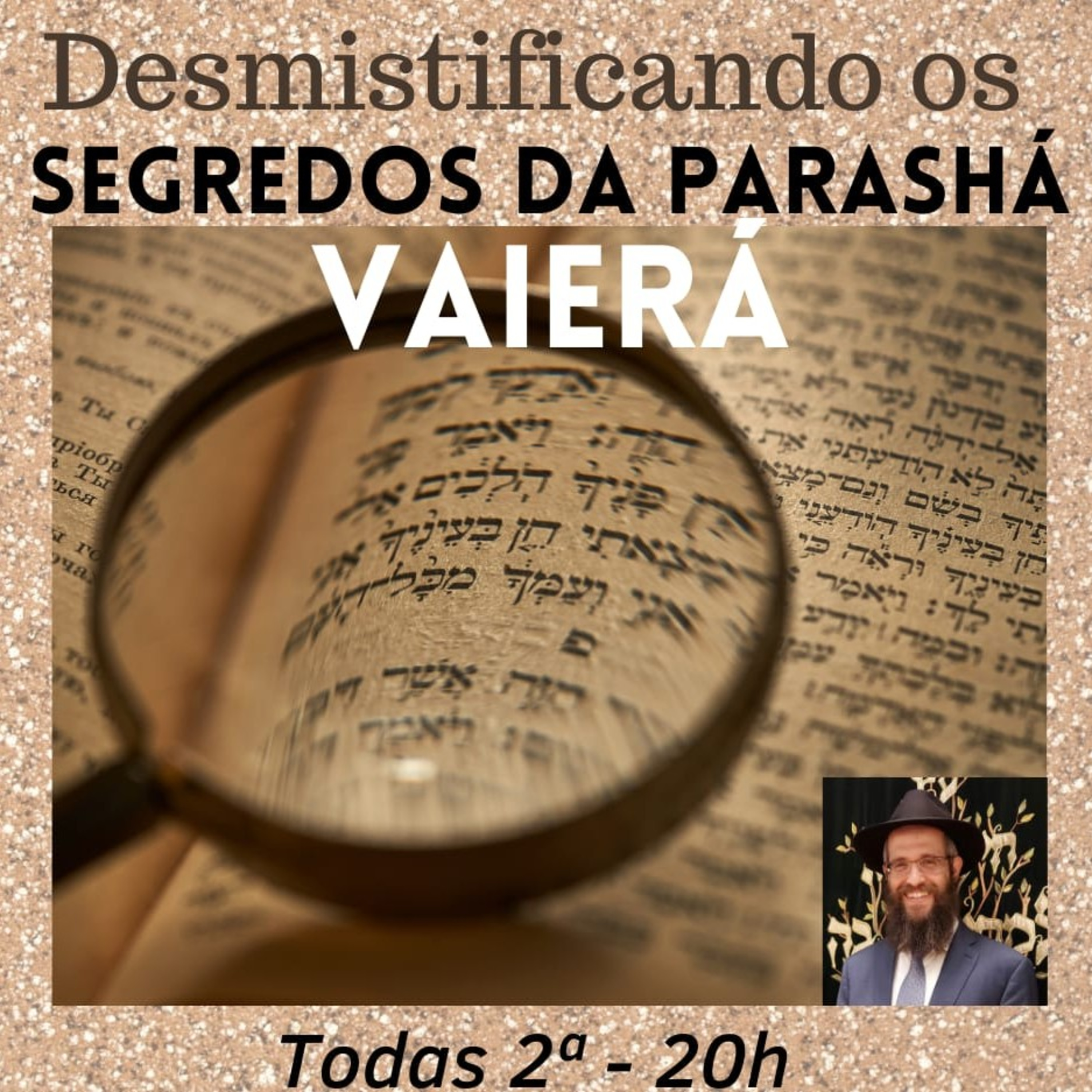 Os Segredos da Parashá VAIERÁ - Akedat Yitschak, o maior teste da vida de Avraham episode artwork