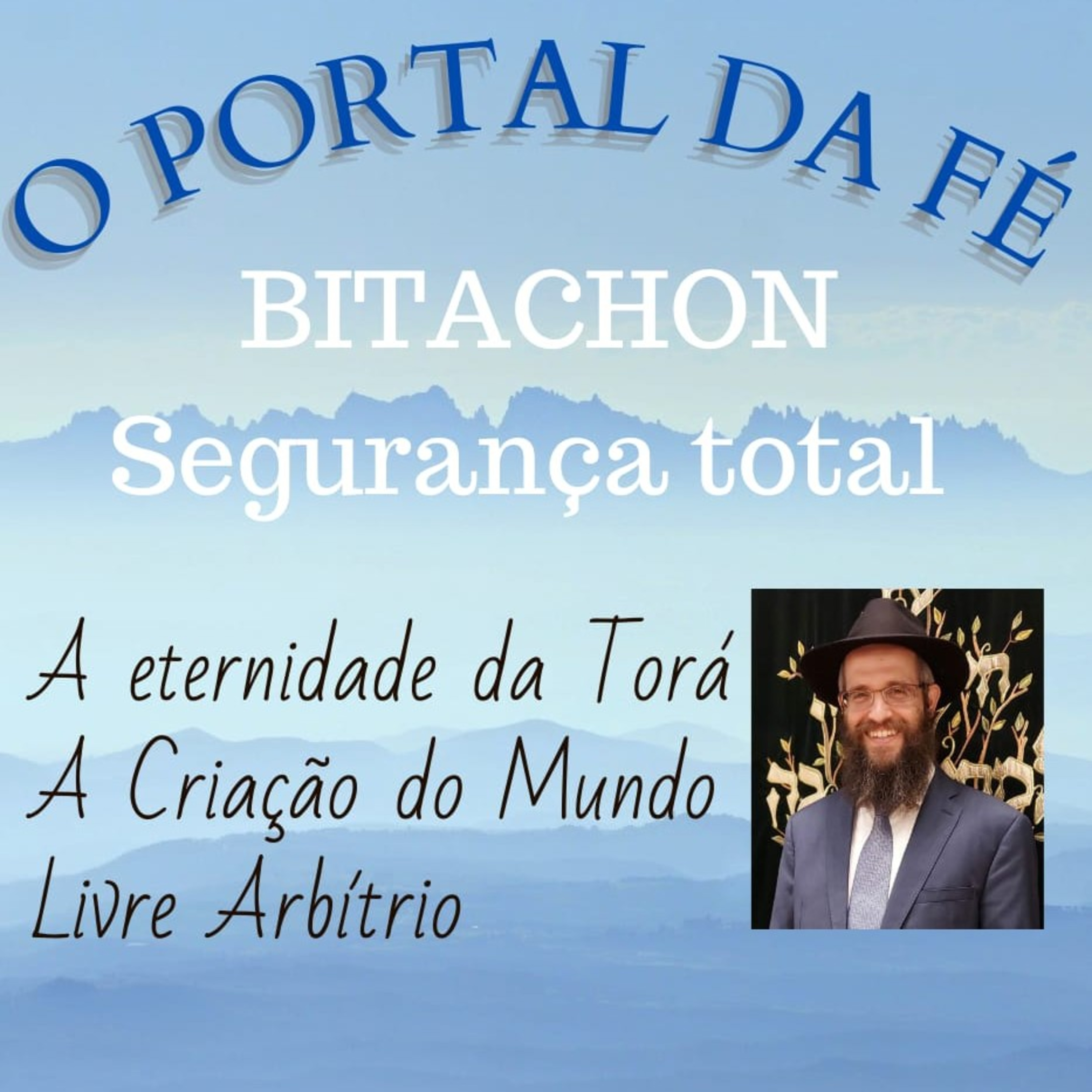 BITACHON - Segurança total em D'us 