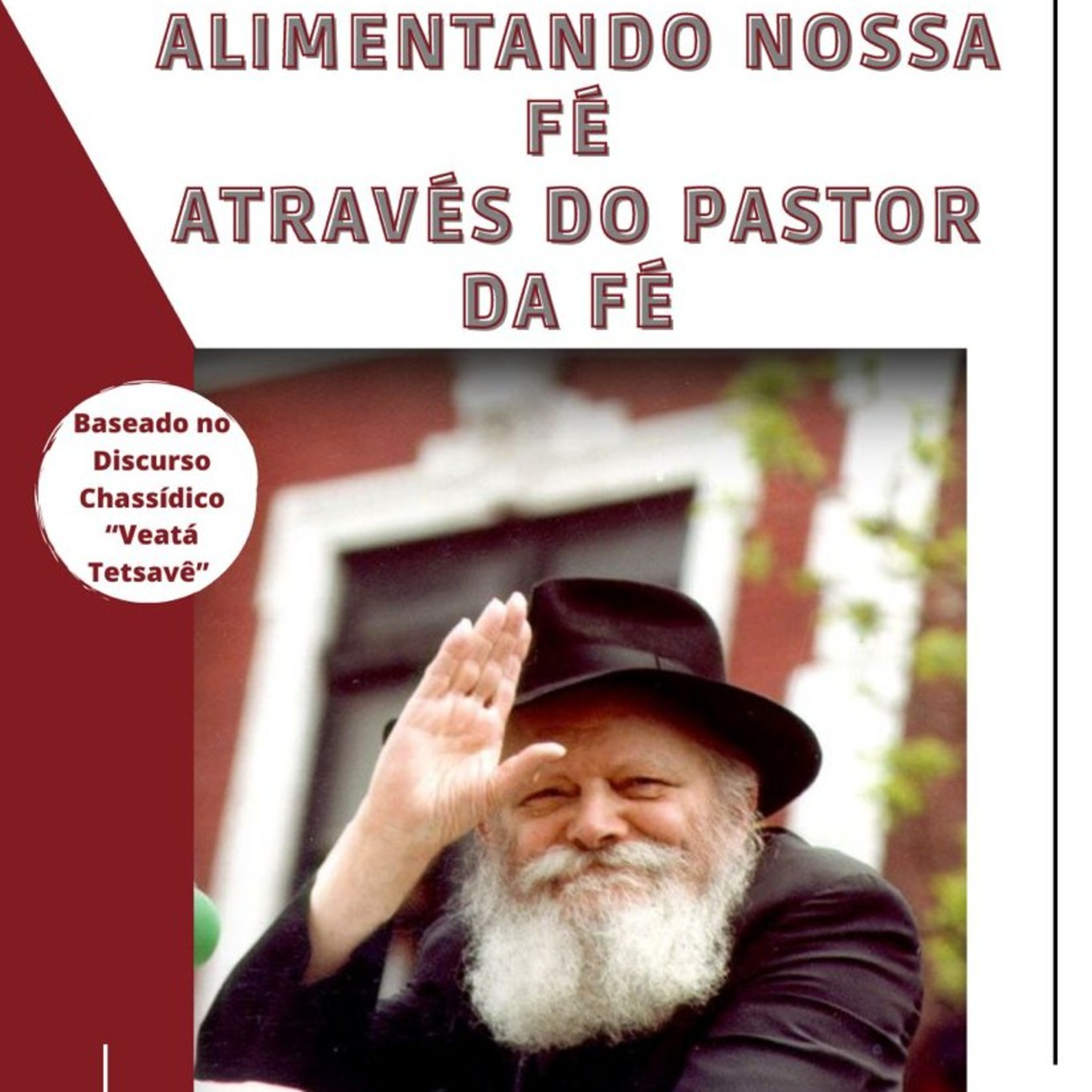 Alimentando nossa FÉ Através do PASTOR da FÉ - PARTE 2