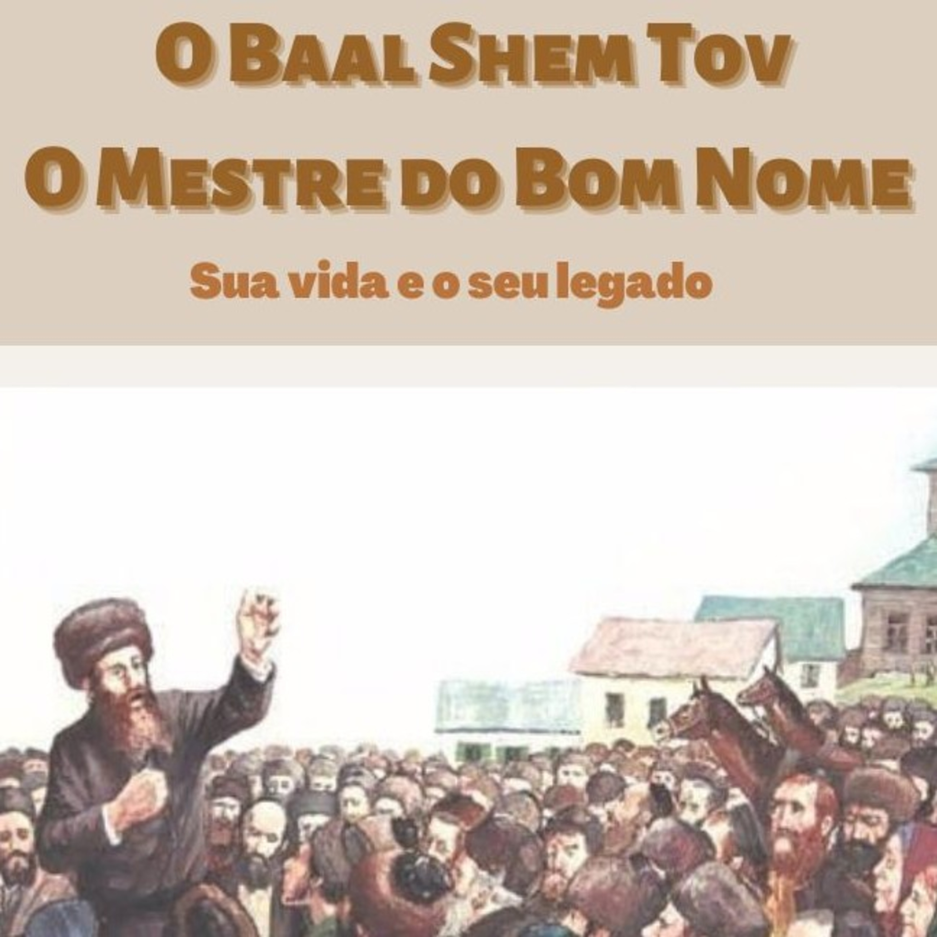 Histórias do BAAL SHEM TOV 3 