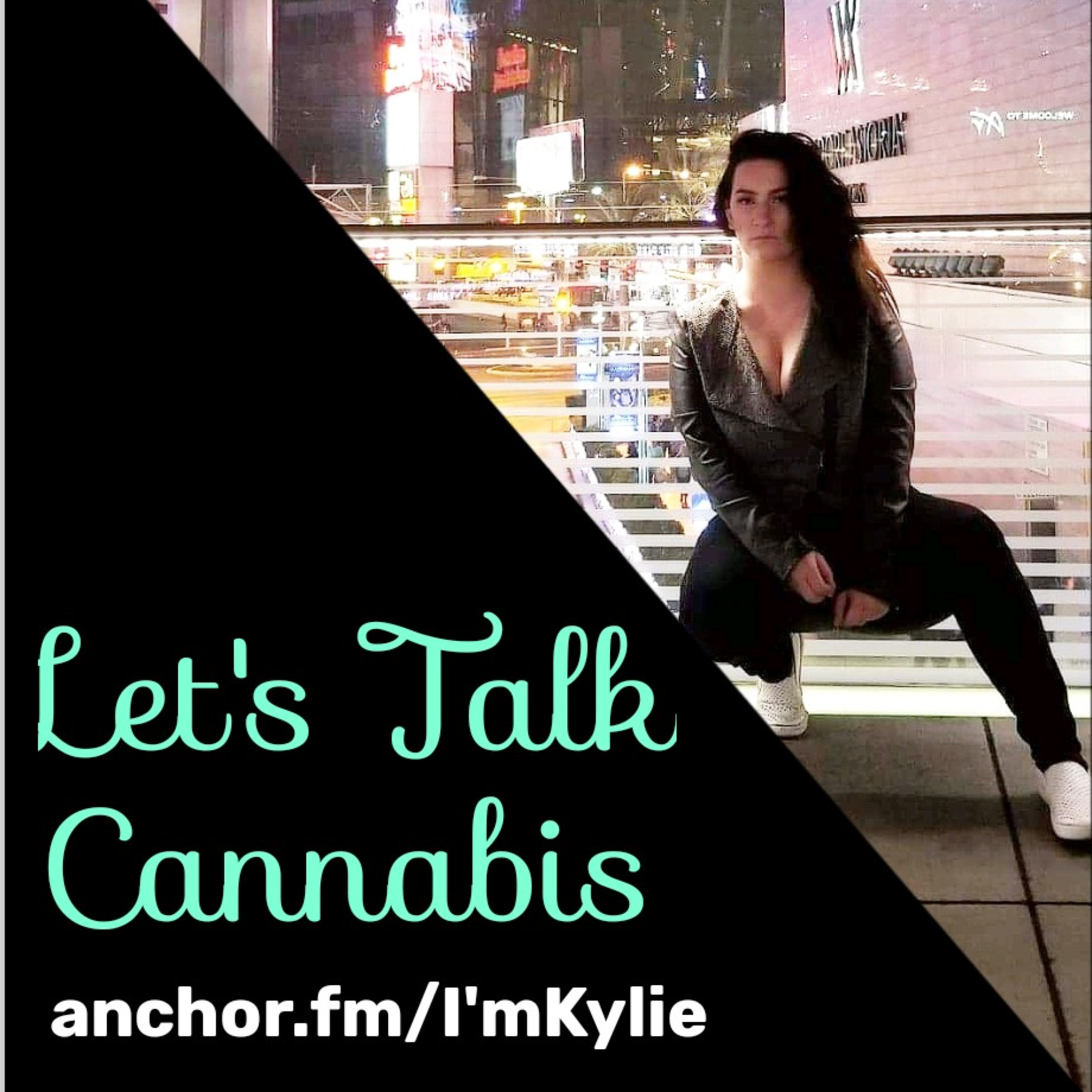 Let\'s Talk Cannabis
