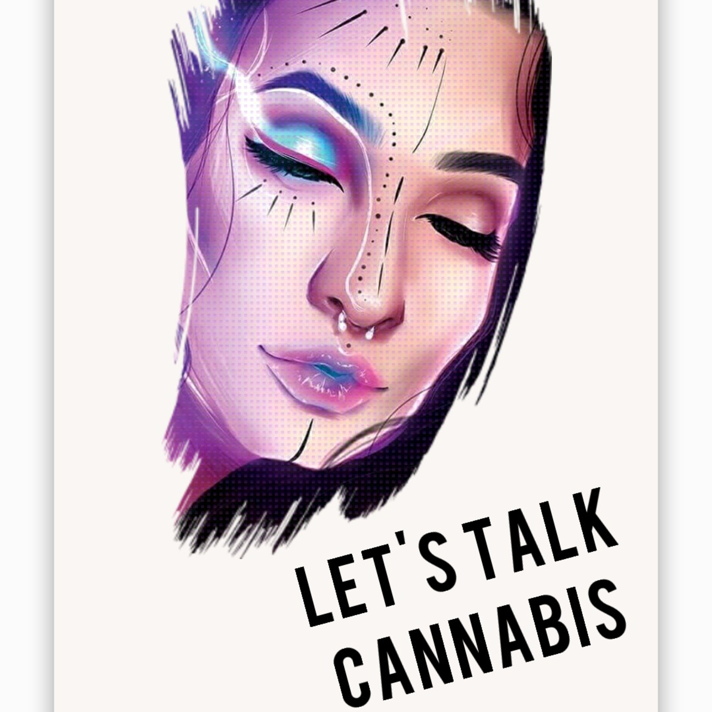 Let\'s Talk Cannabis