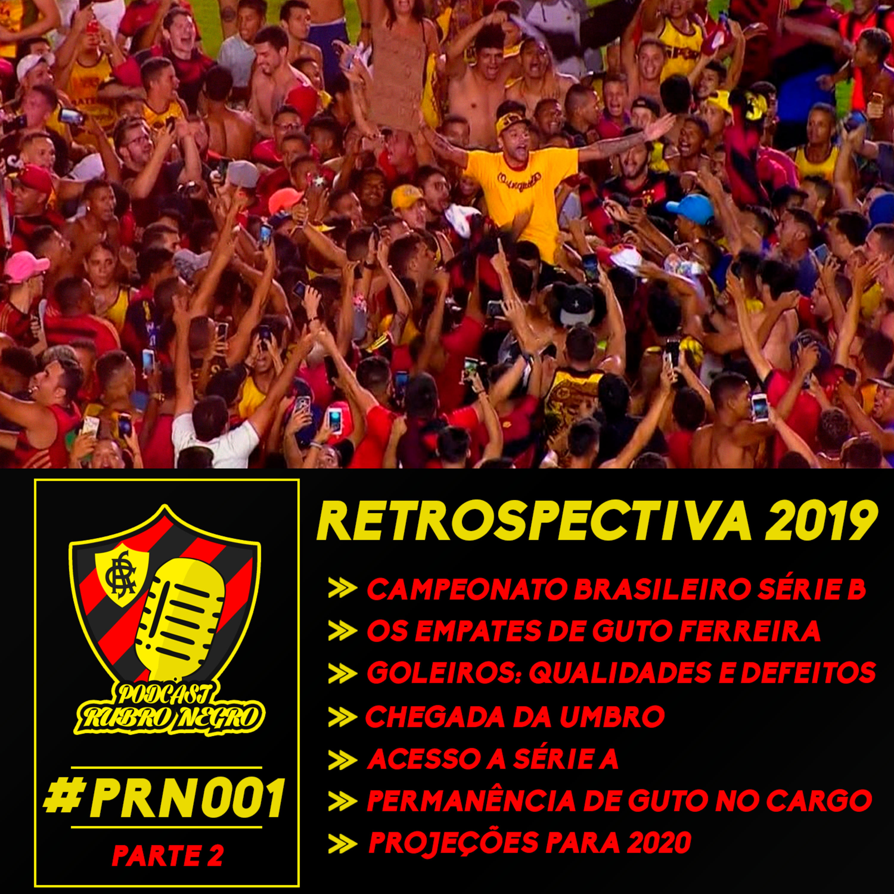 #PRN001 - Retrospectiva 2019 (Parte 2)