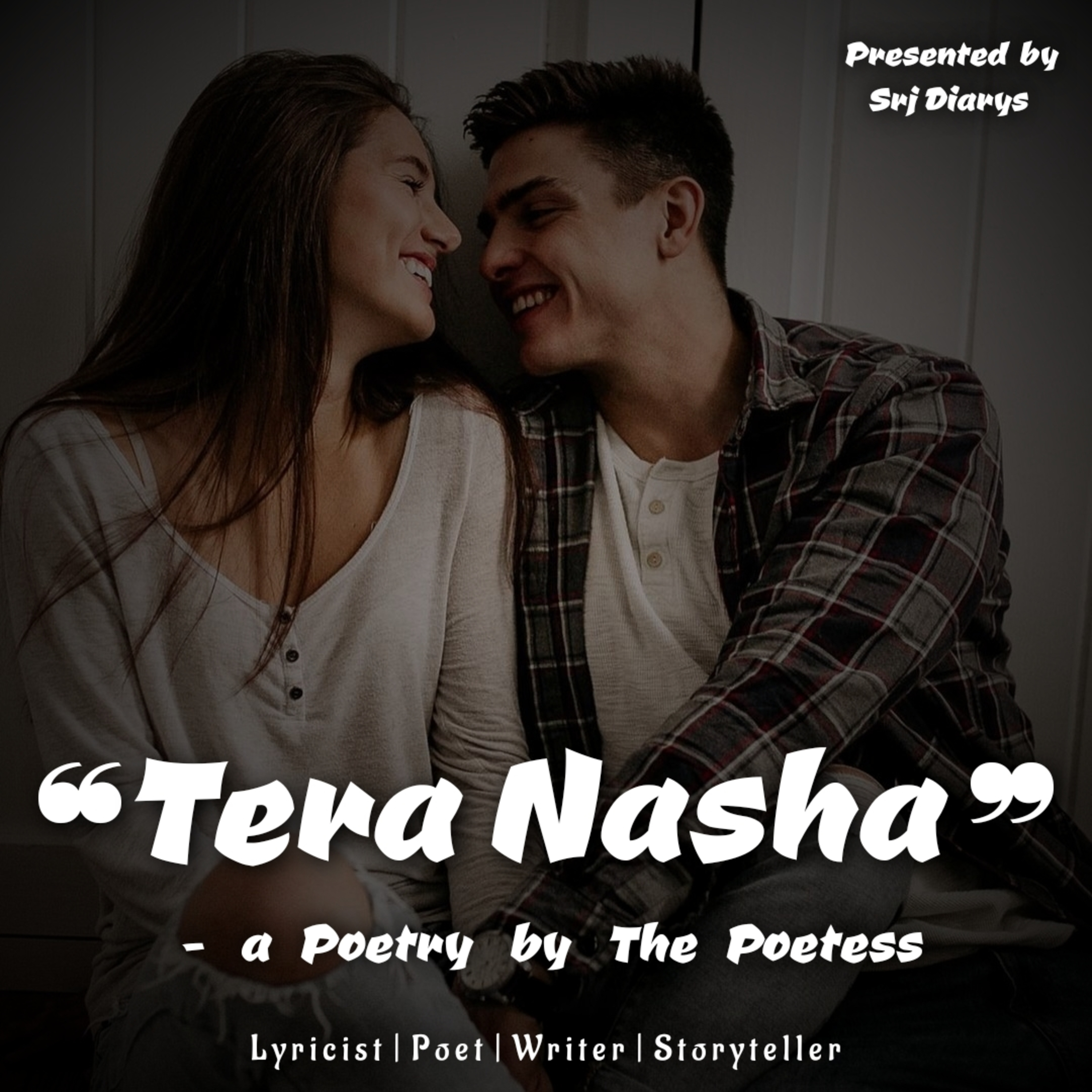 TERA NASHA - A Poetry episode artwork
