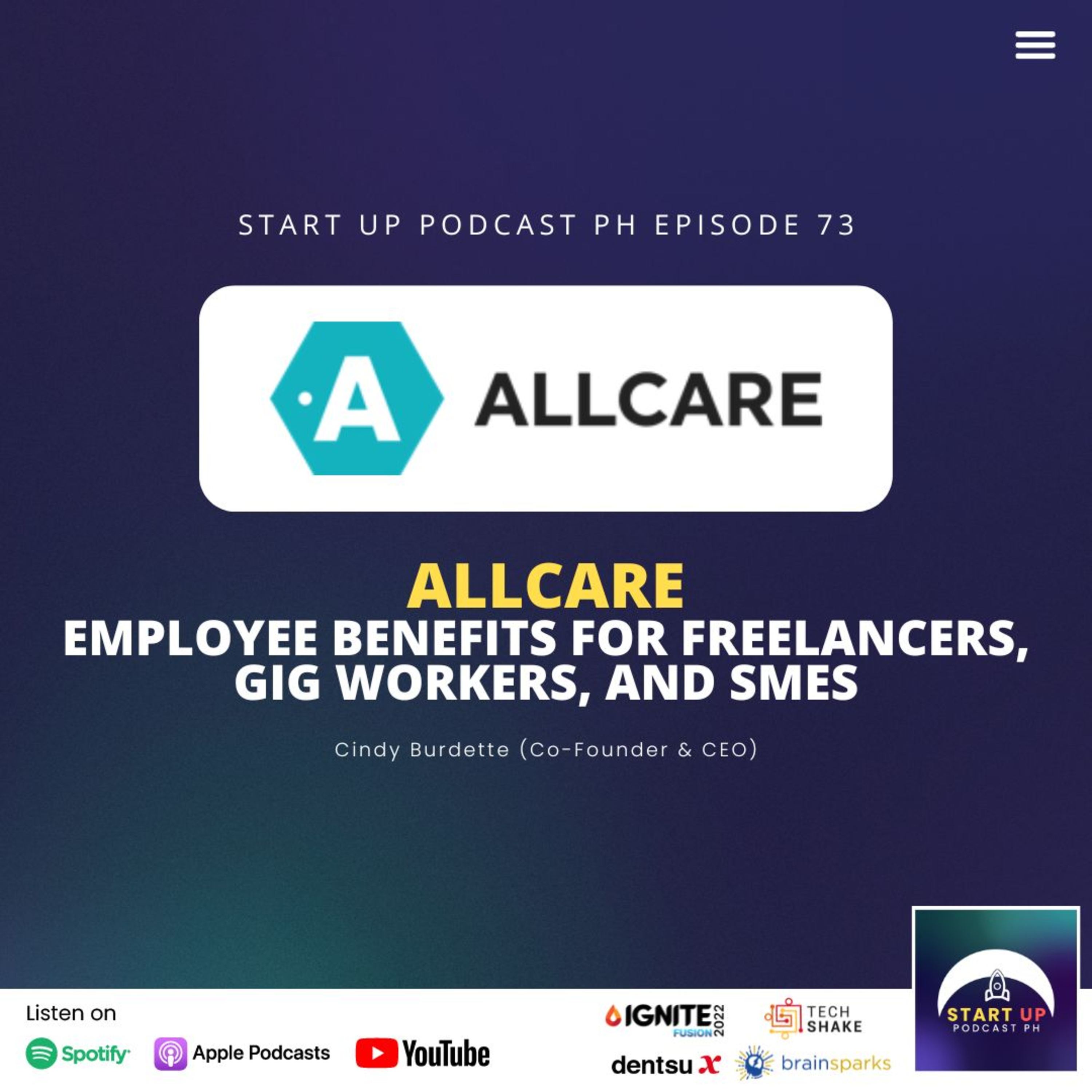 Start Up #73: ALLCARE - Employee Benefits for Freelancers, Gig Workers, and SMEs ft. Cindy Burdette