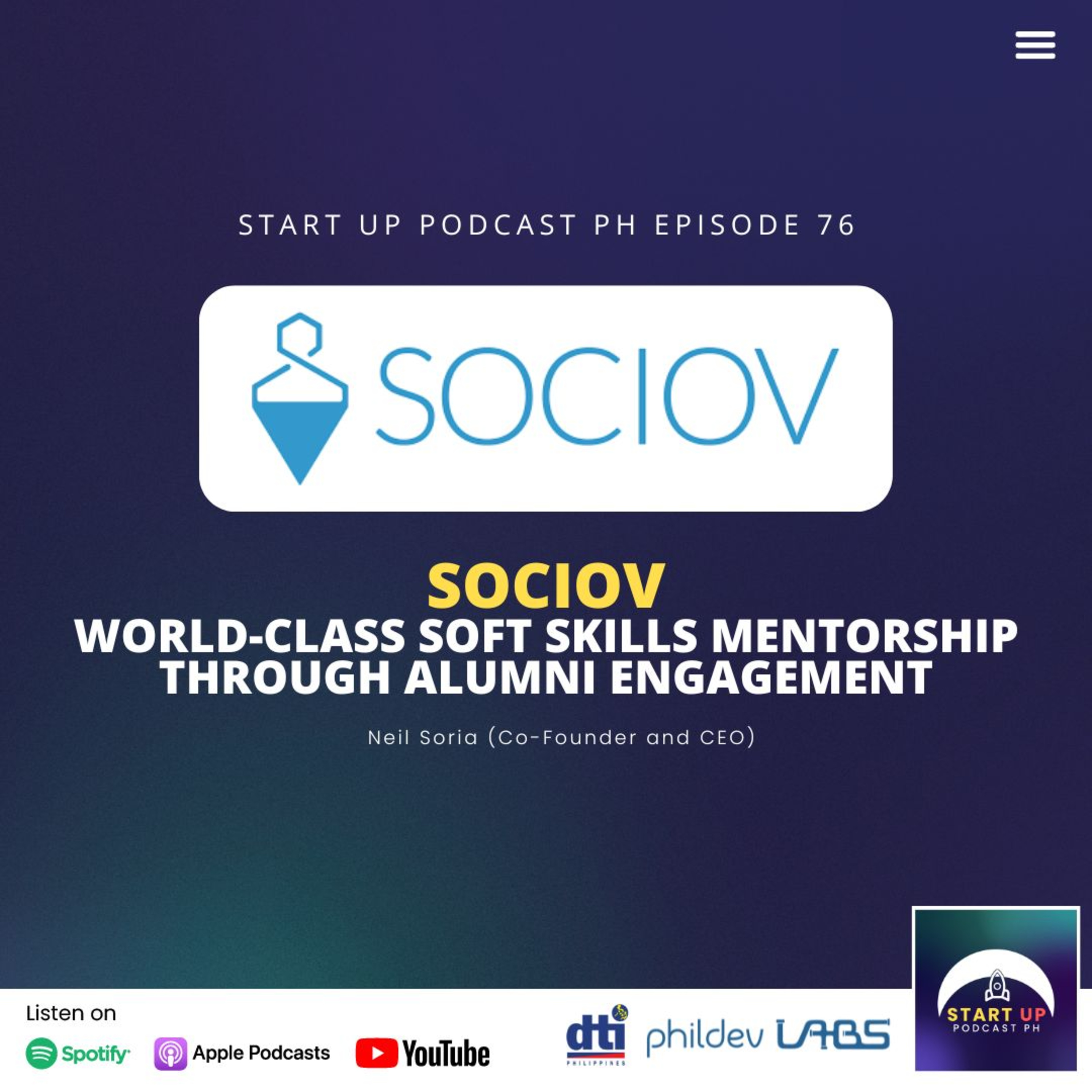 Start Up #76: Sociov - World-class Soft Skills Mentorship through Alumni Engagement ft. Neil Soria