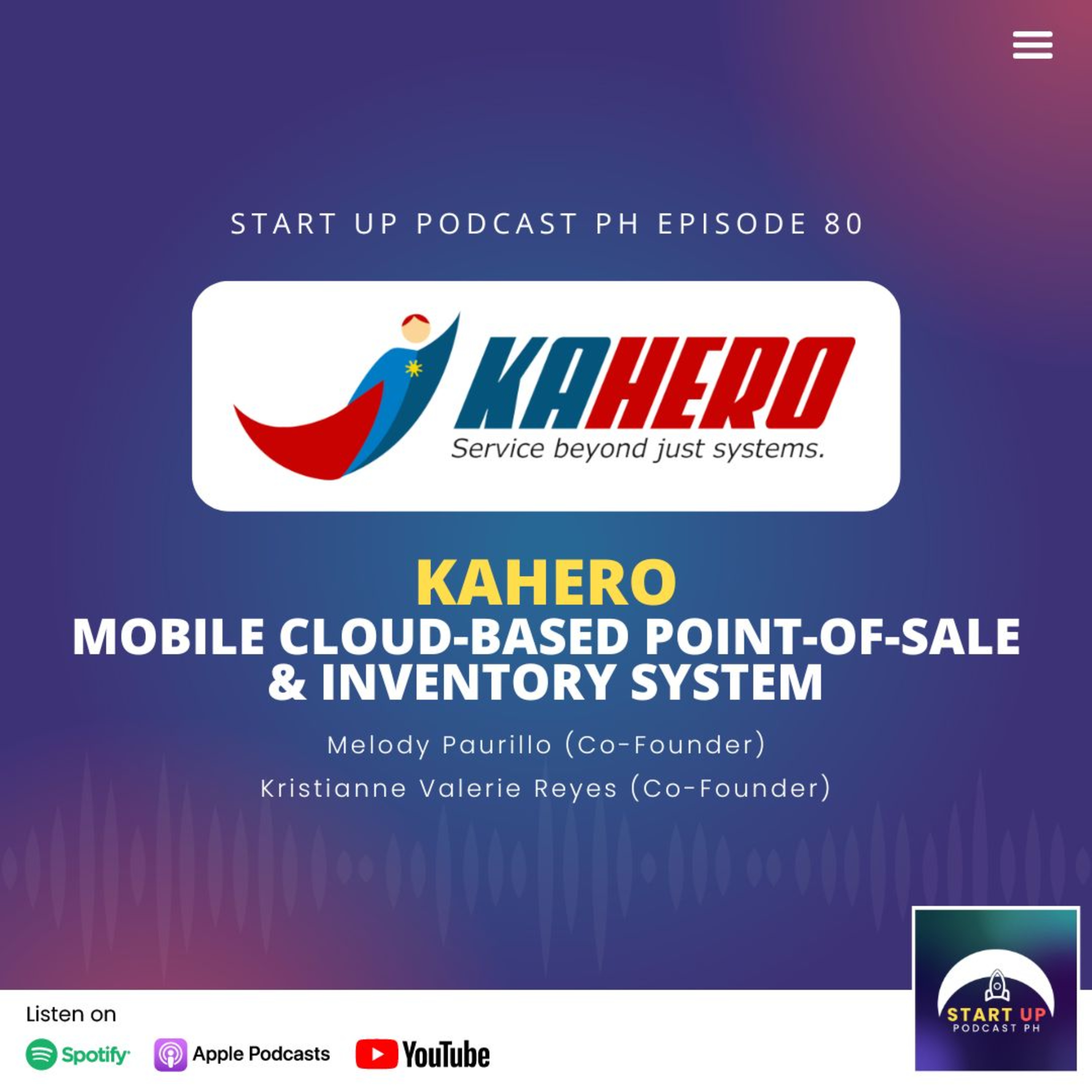 Start Up #80: KaHero - Mobile Cloud-based Point-of-Sale & Inventory System