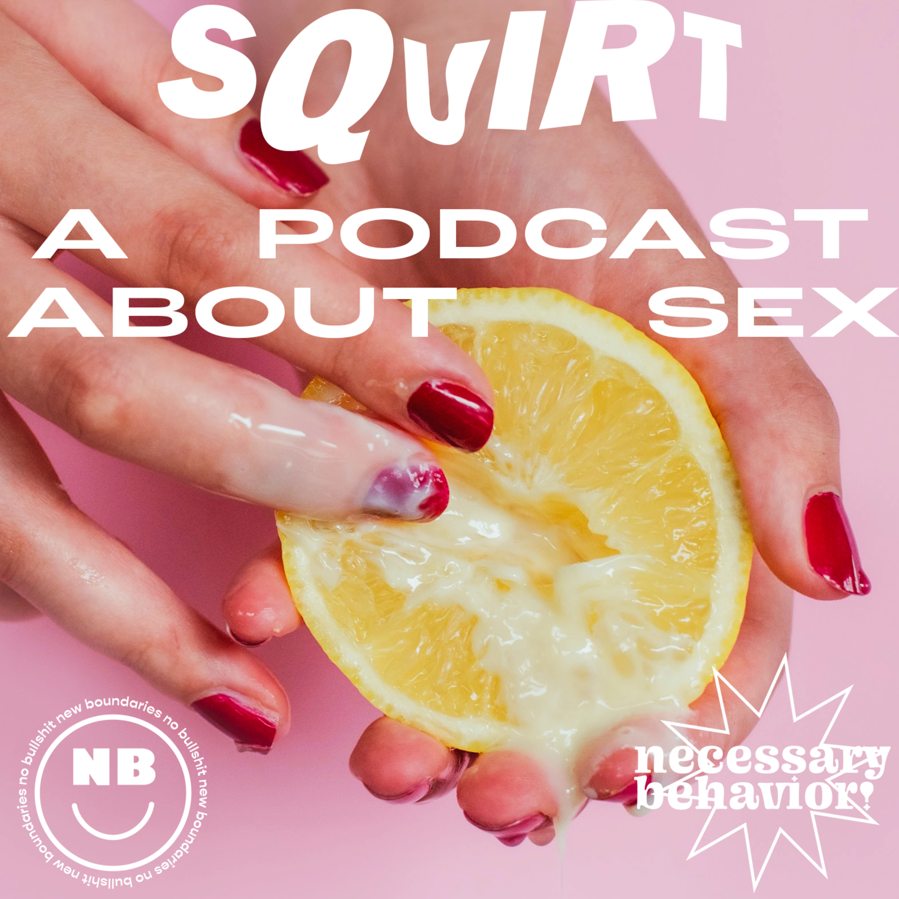 Squirt: Sex Work episode artwork