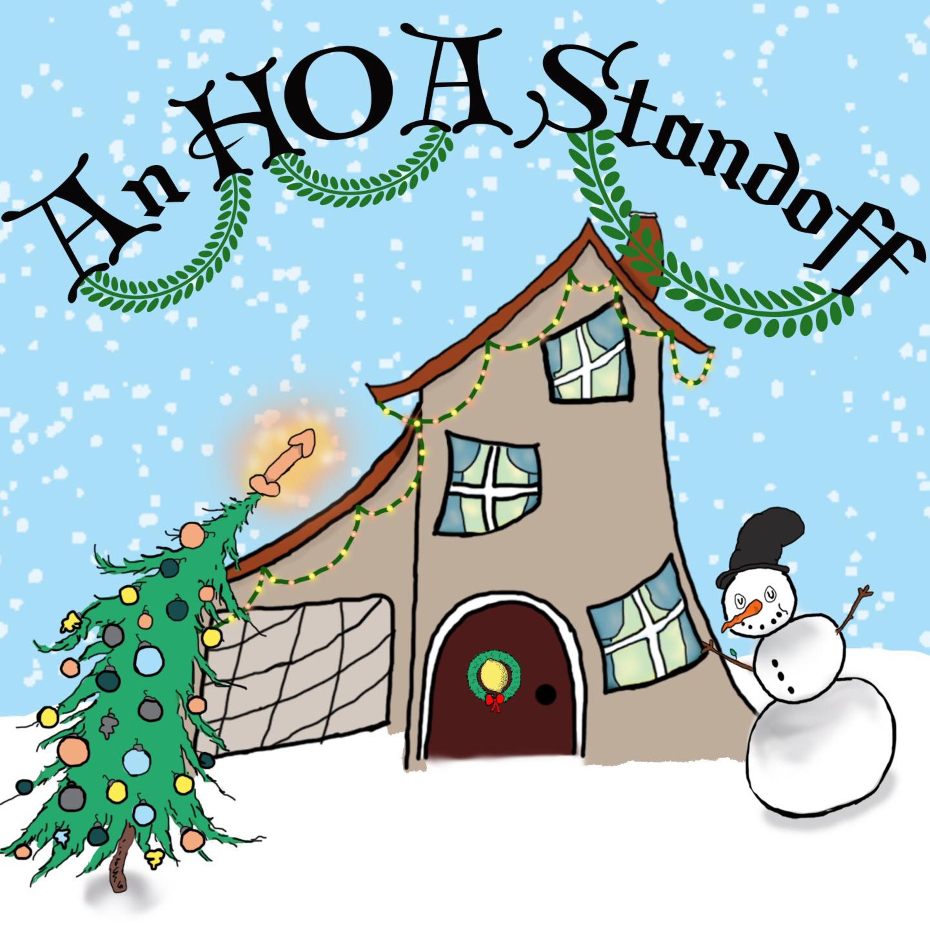 An HOA Standoff episode artwork
