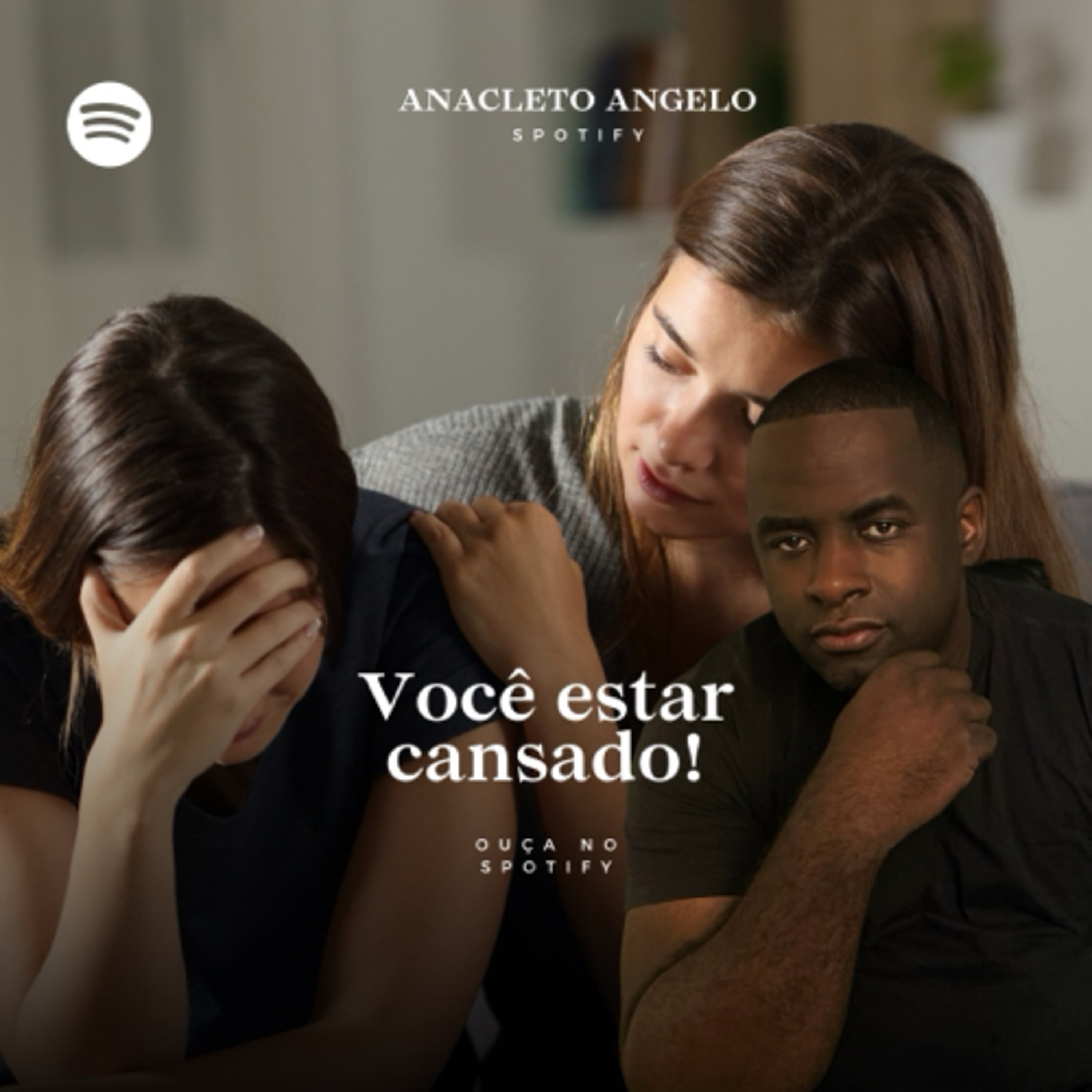 Você estar cansado?