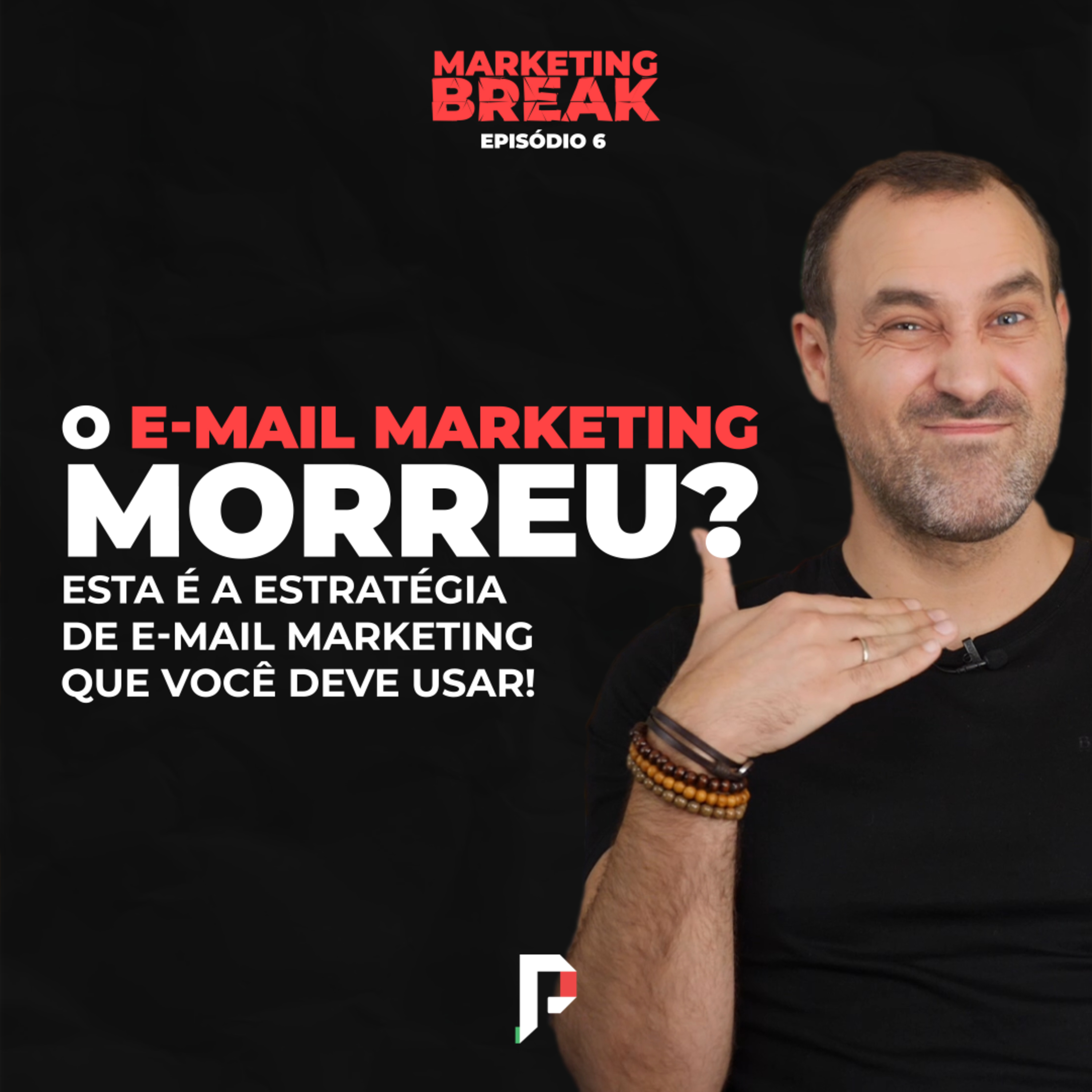 Marketing Break com Paulo Faustino