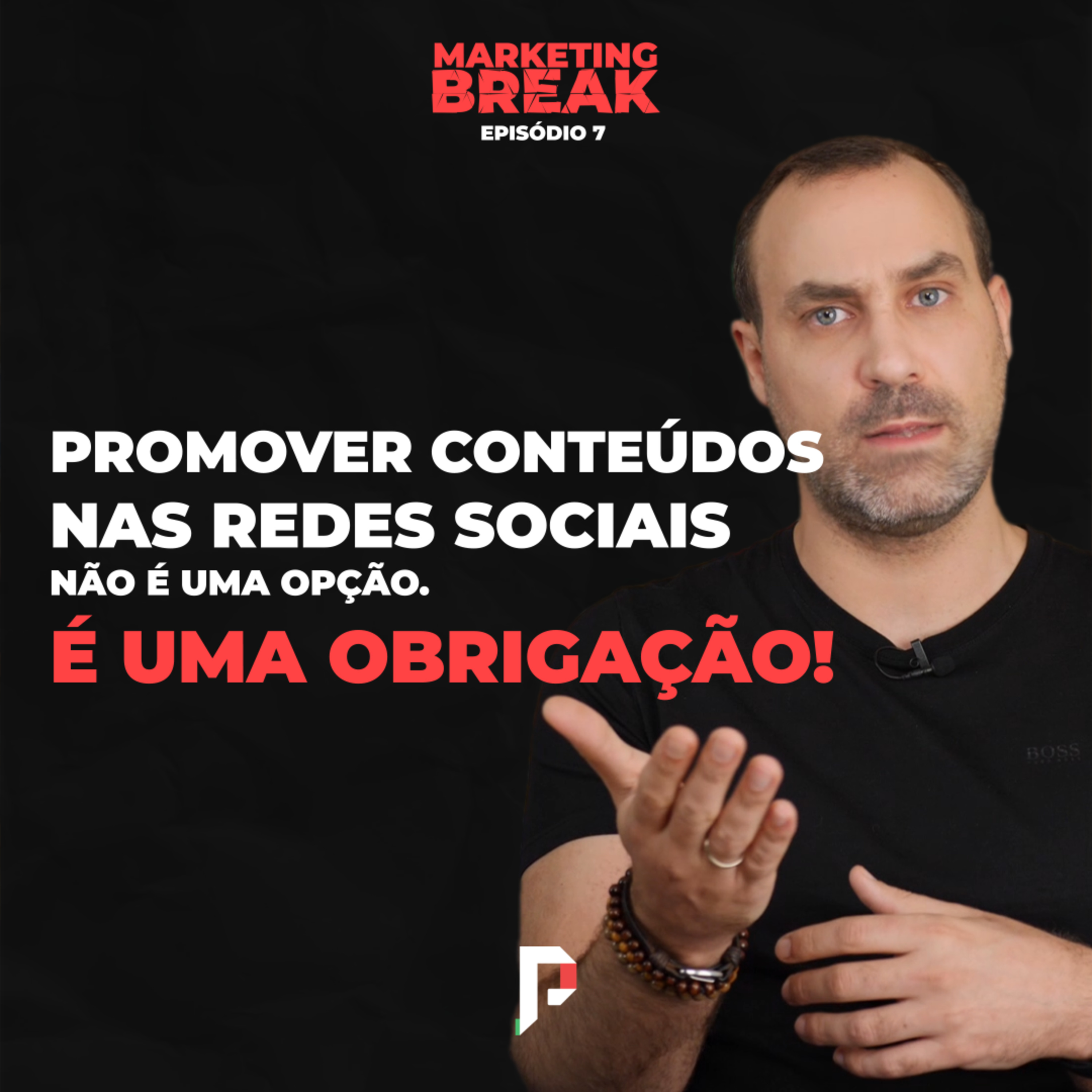 Marketing Break com Paulo Faustino