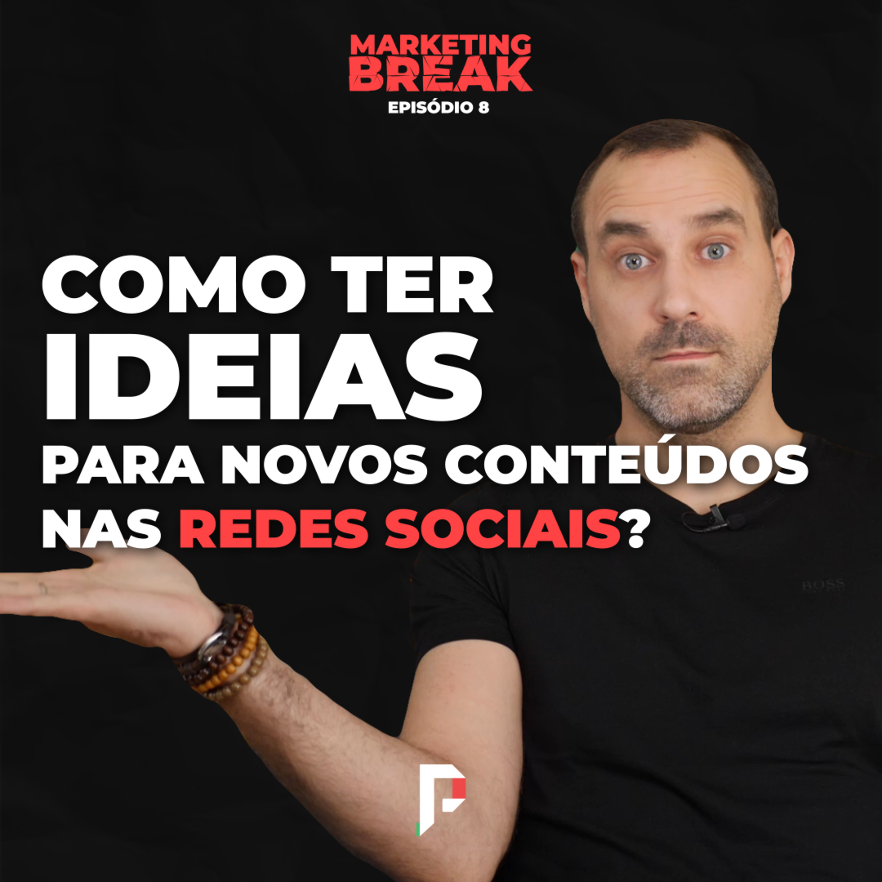 Marketing Break com Paulo Faustino