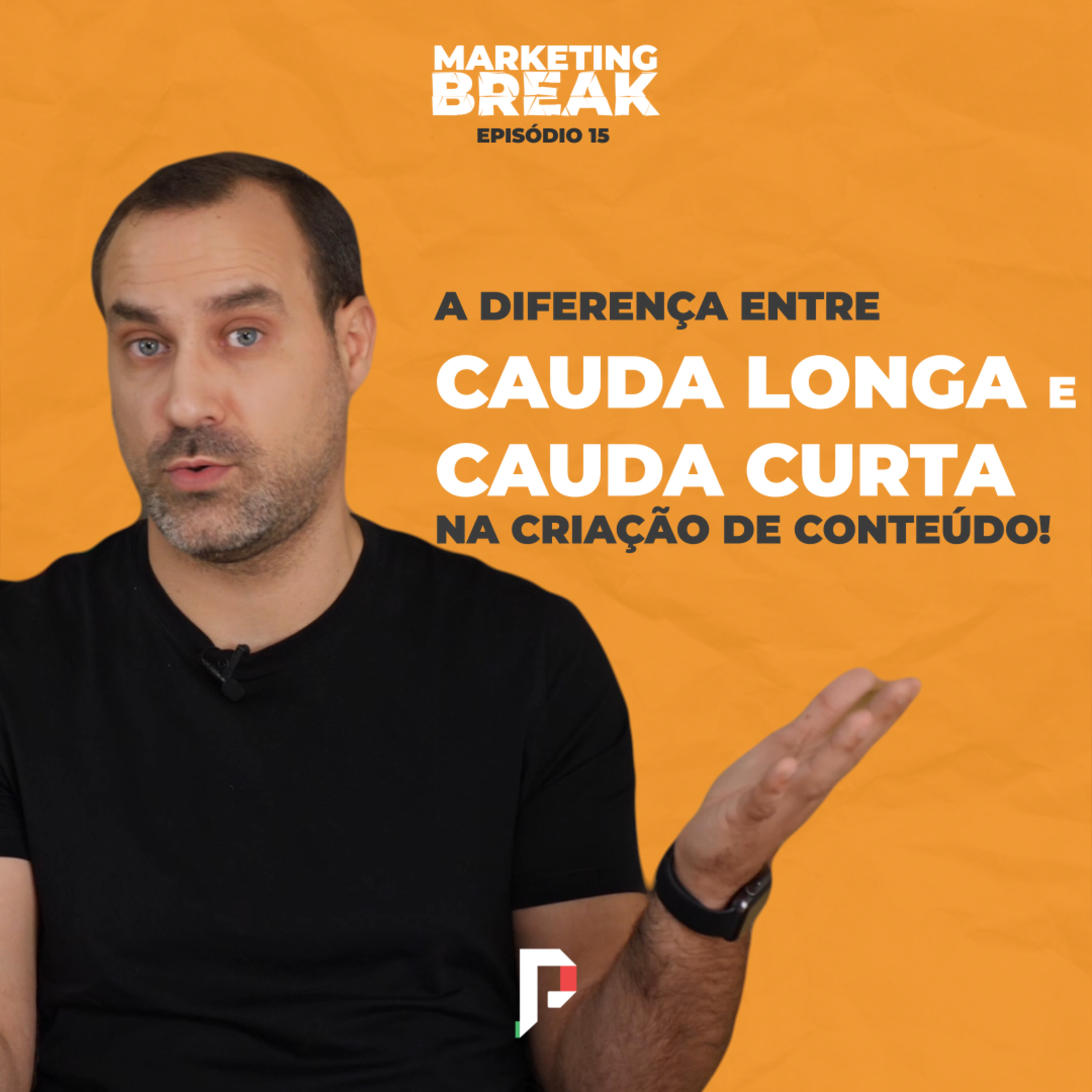 Marketing Break com Paulo Faustino