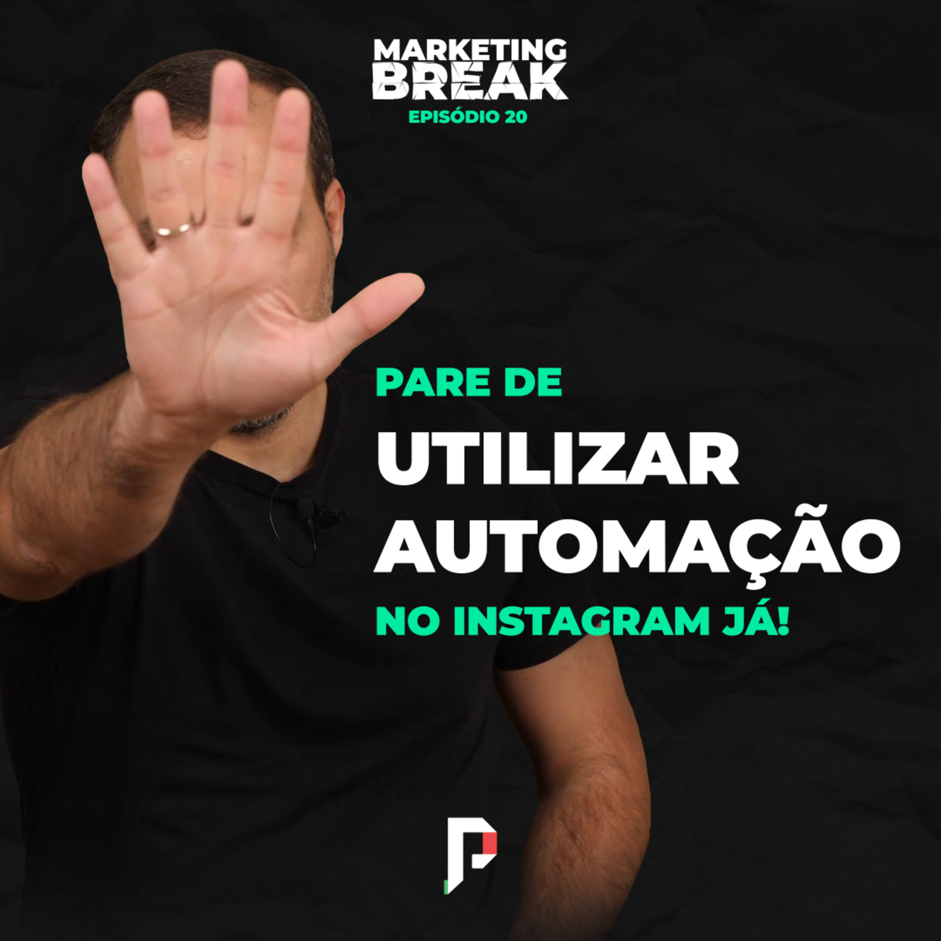 Marketing Break com Paulo Faustino