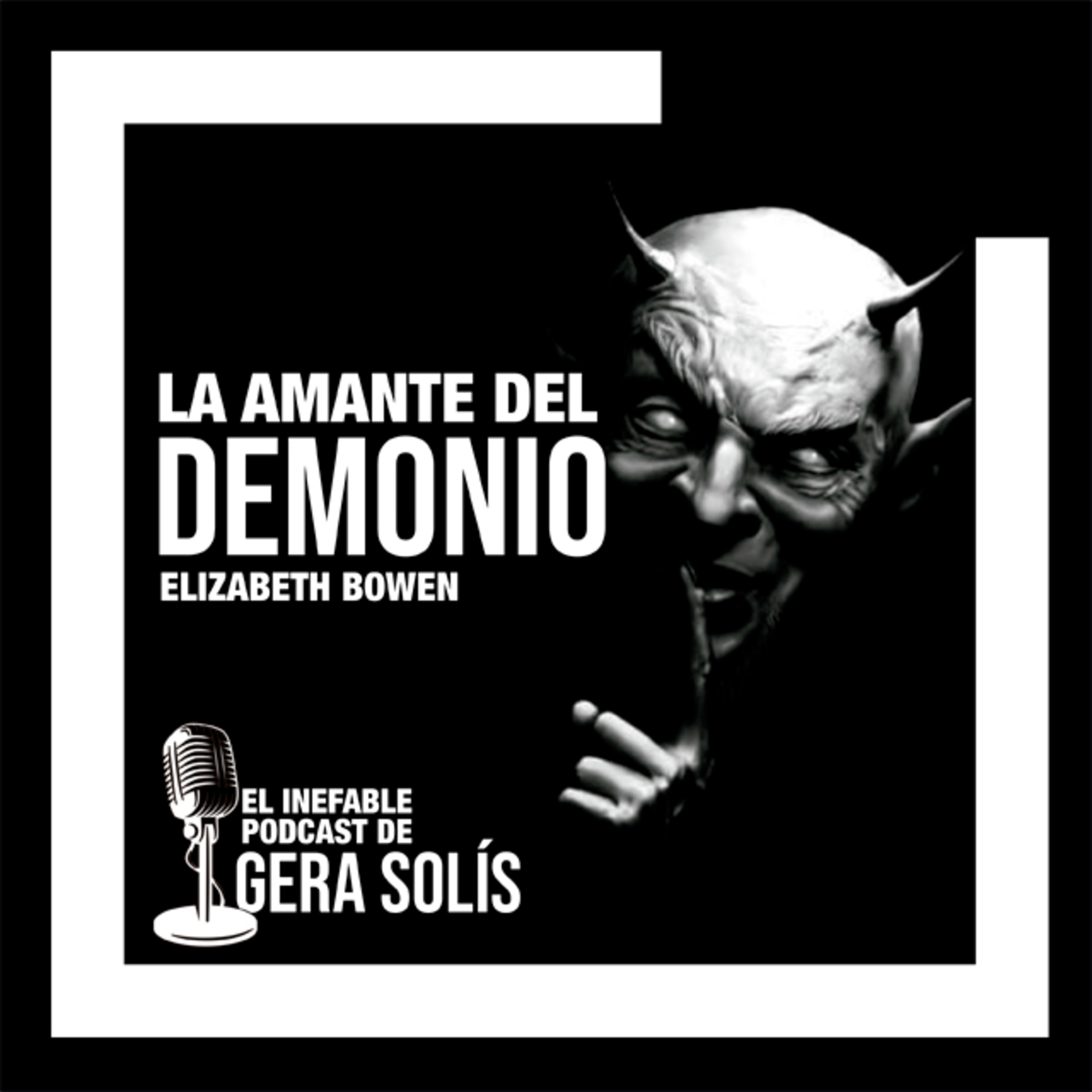 El inefable podcast de Gera Solís