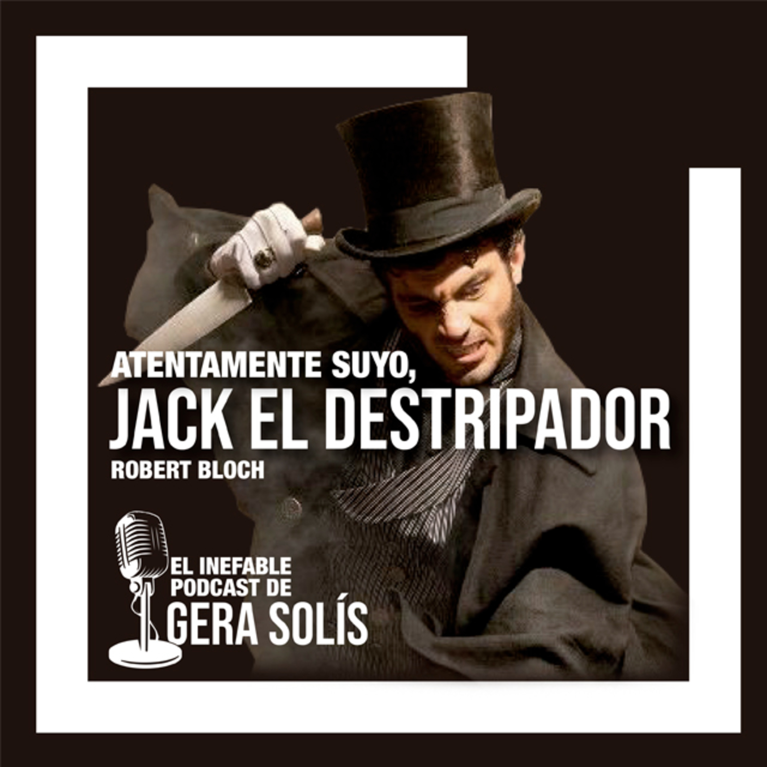 El inefable podcast de Gera Solís