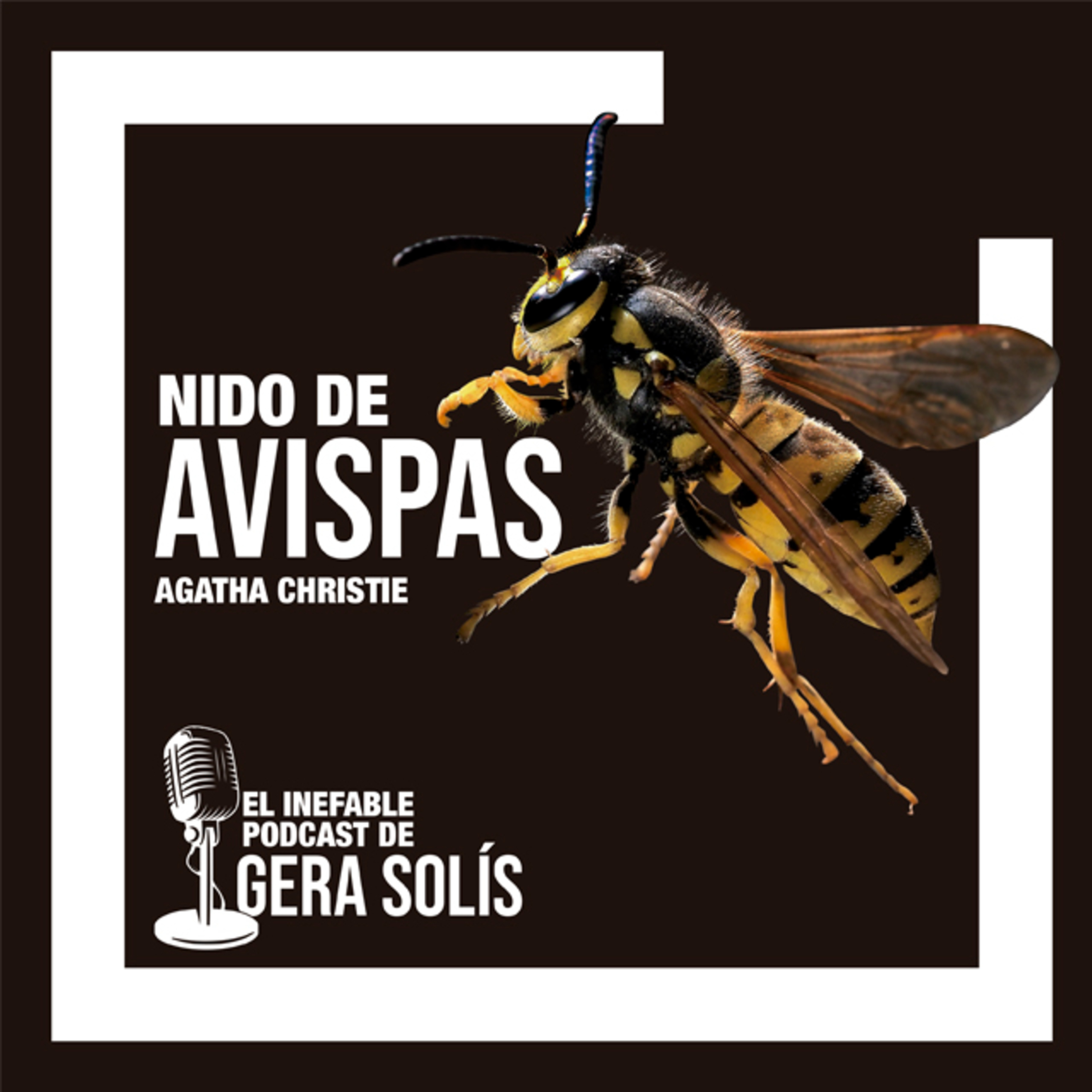 El inefable podcast de Gera Solís