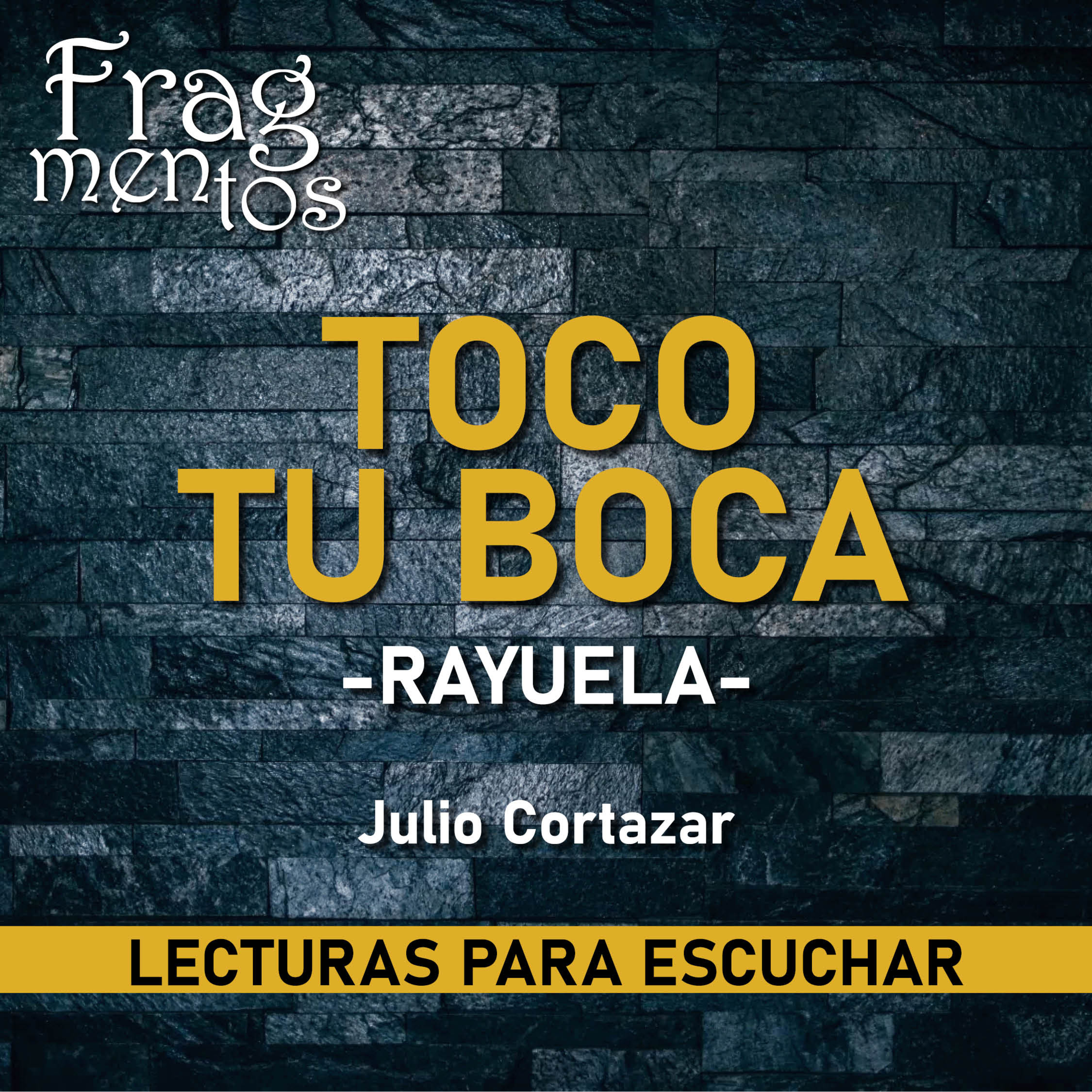 Fragmentos. Lecturas para escuchar