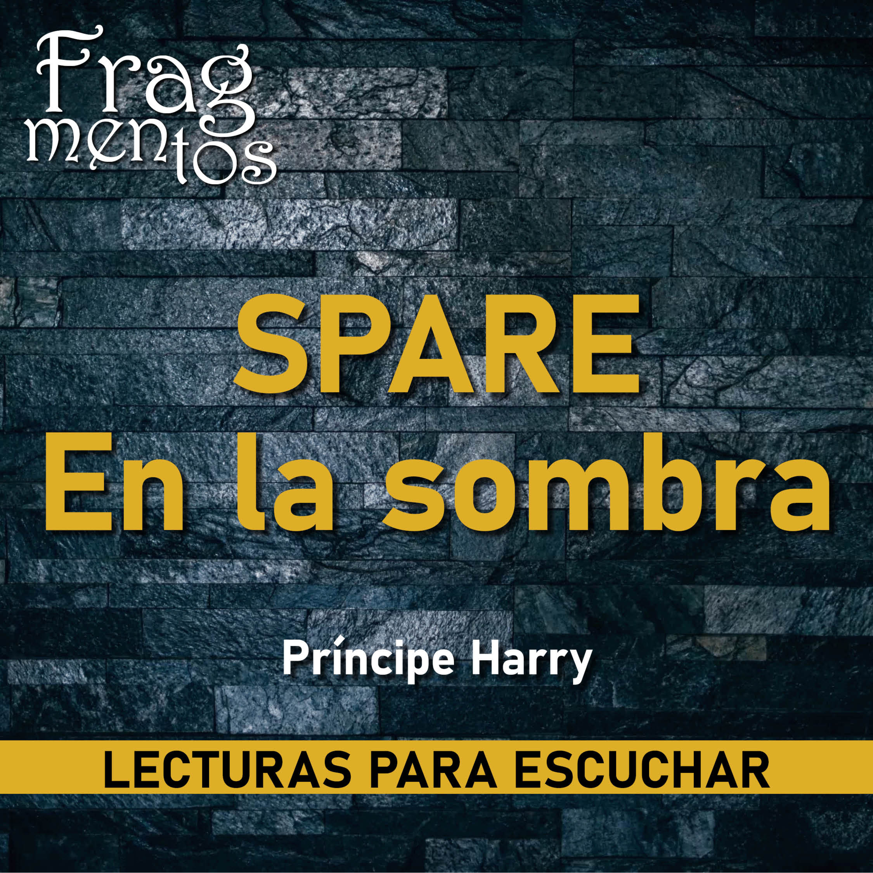 Fragmentos. Lecturas para escuchar