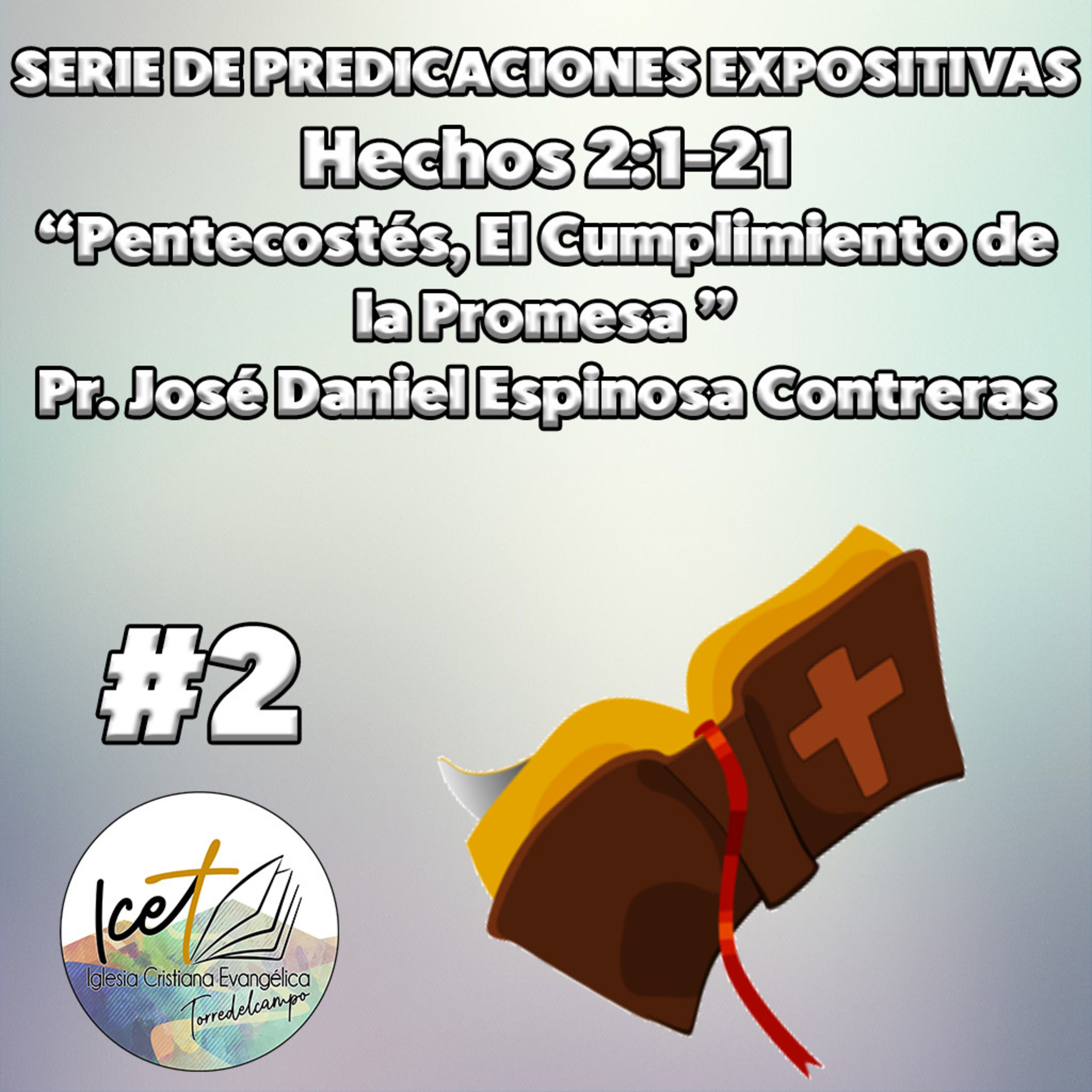 ICET - Serie De Predicaciones Expositivas