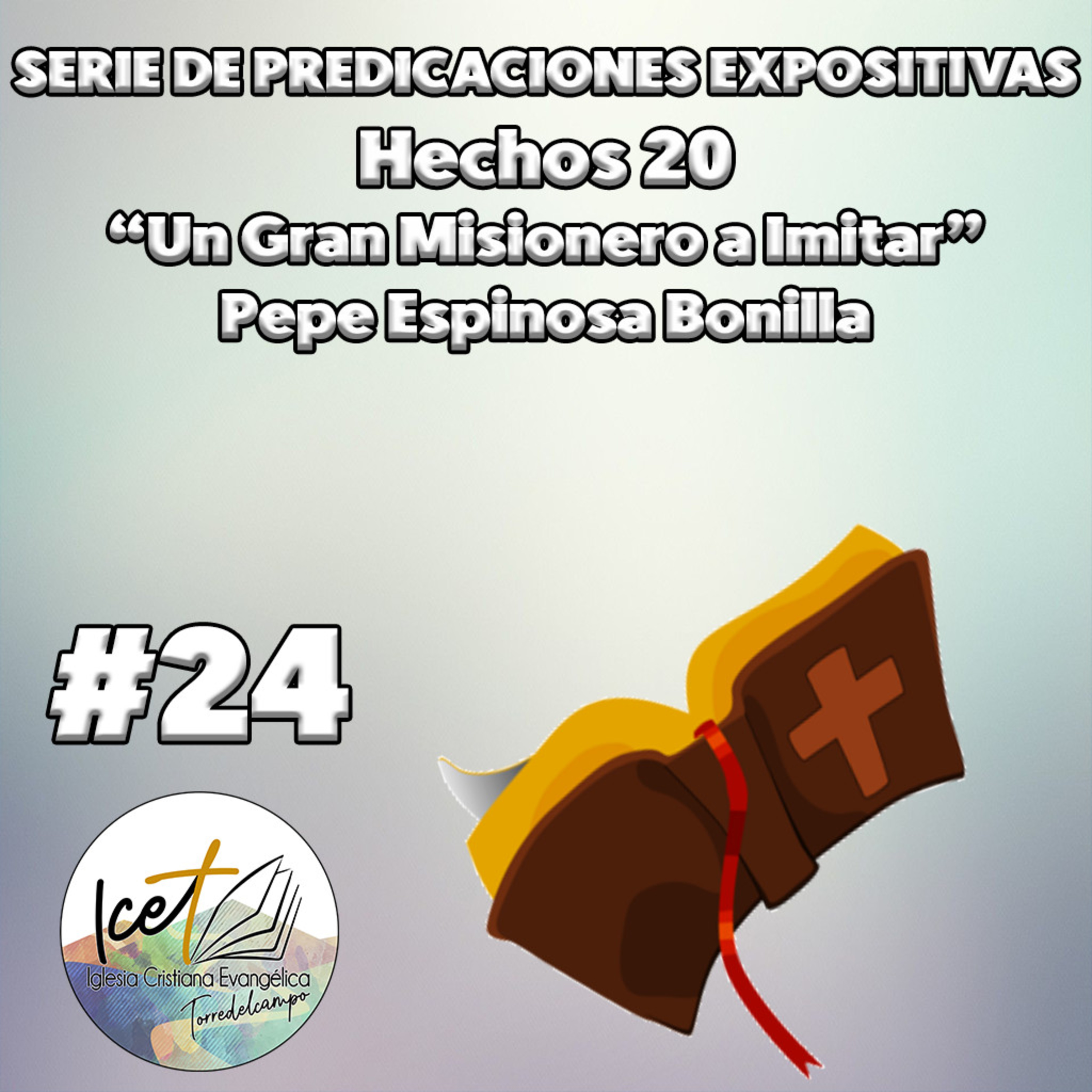ICET - Serie De Predicaciones Expositivas