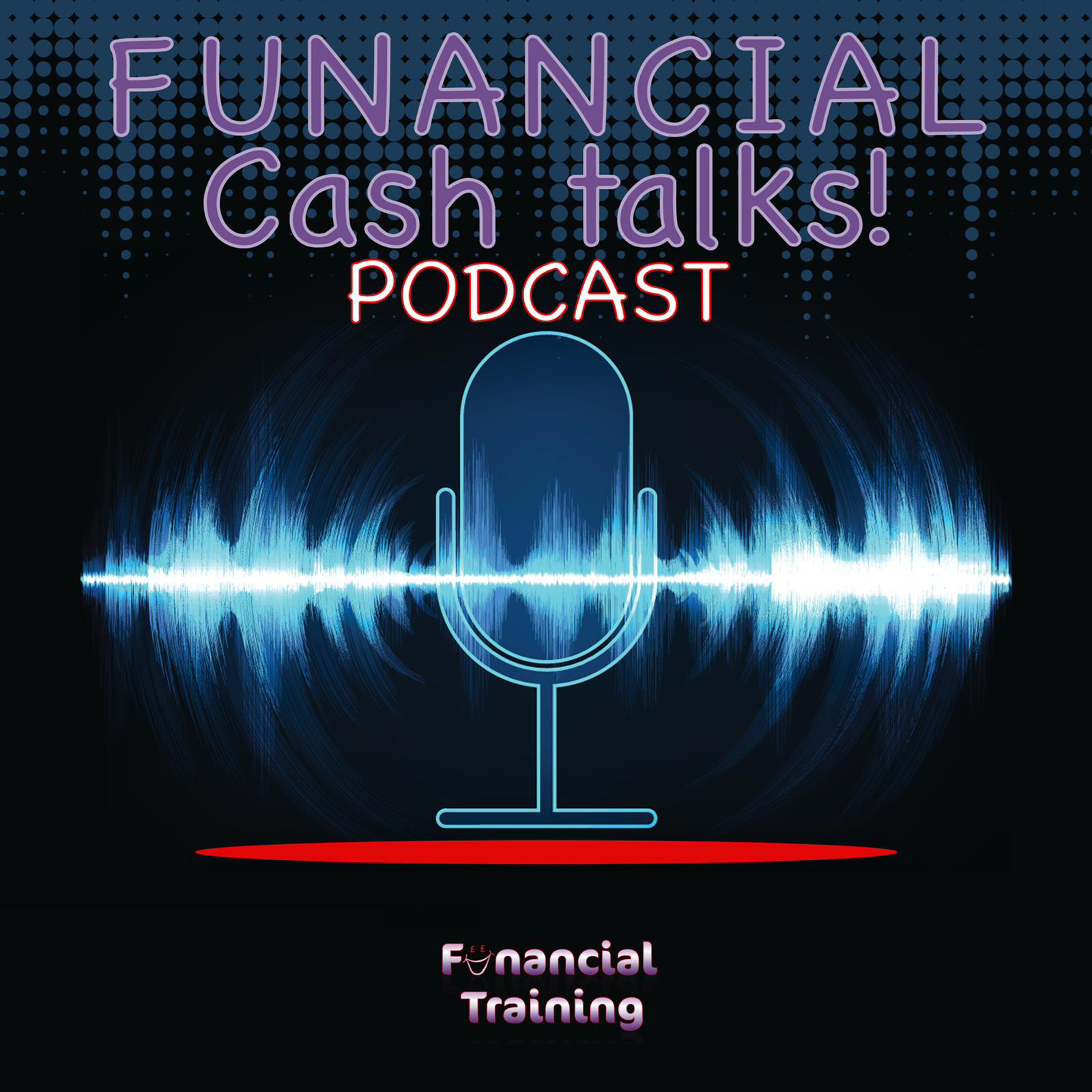 Funancial Cash Talks