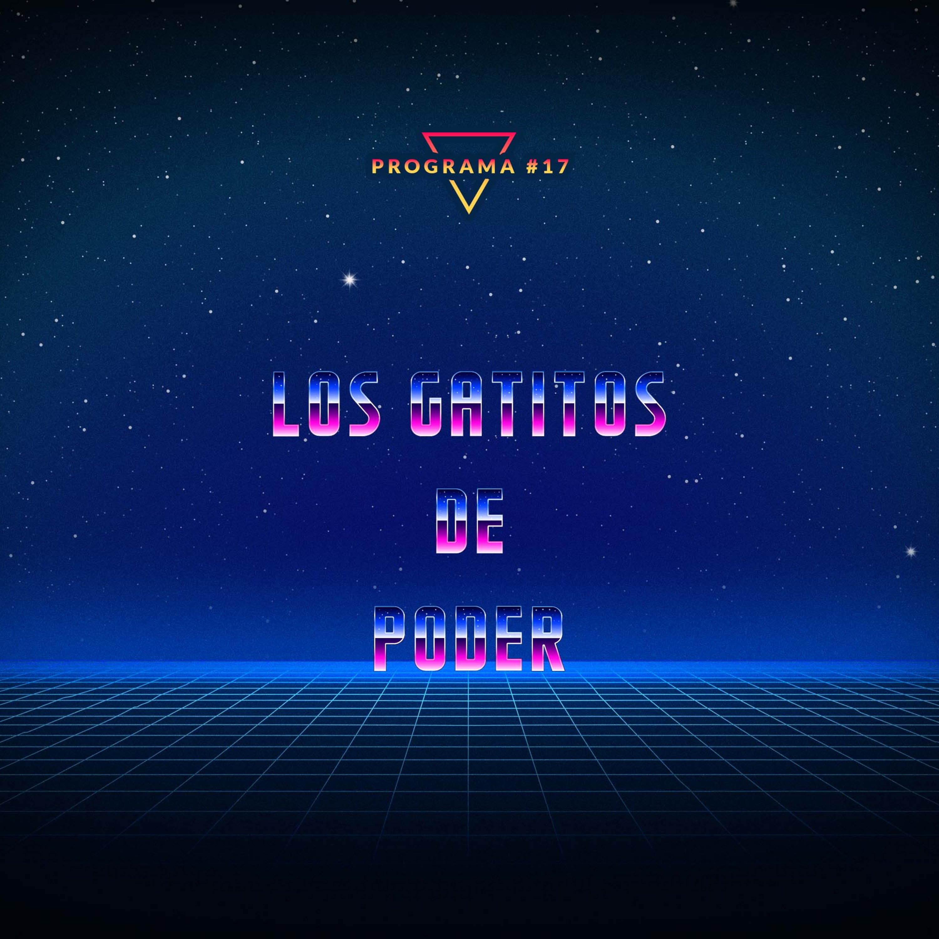 LOS GATITOS DE PODER episode artwork