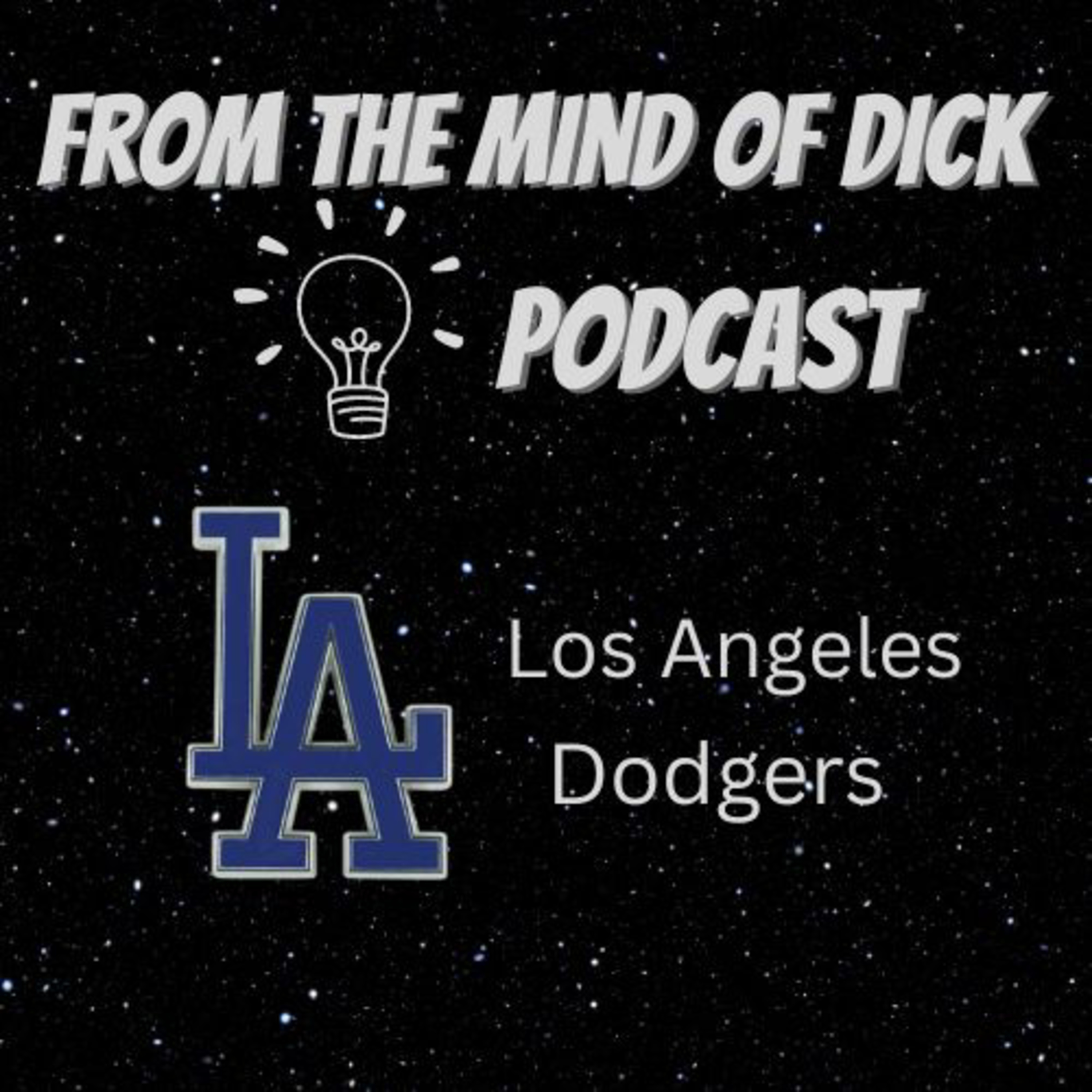 Episode 3- Los Angeles Dodgers