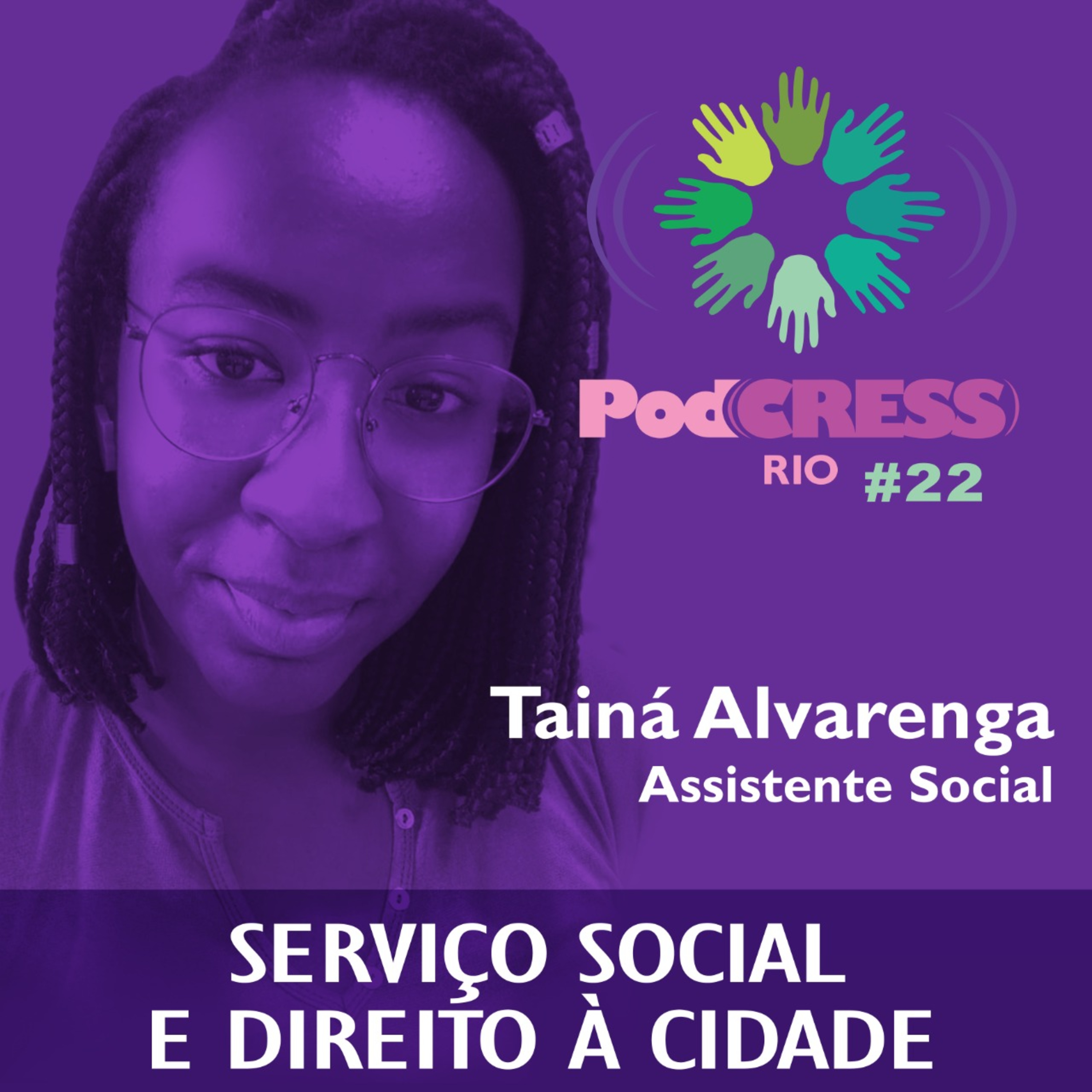 #22 Serviço Social e Direito à Cidade