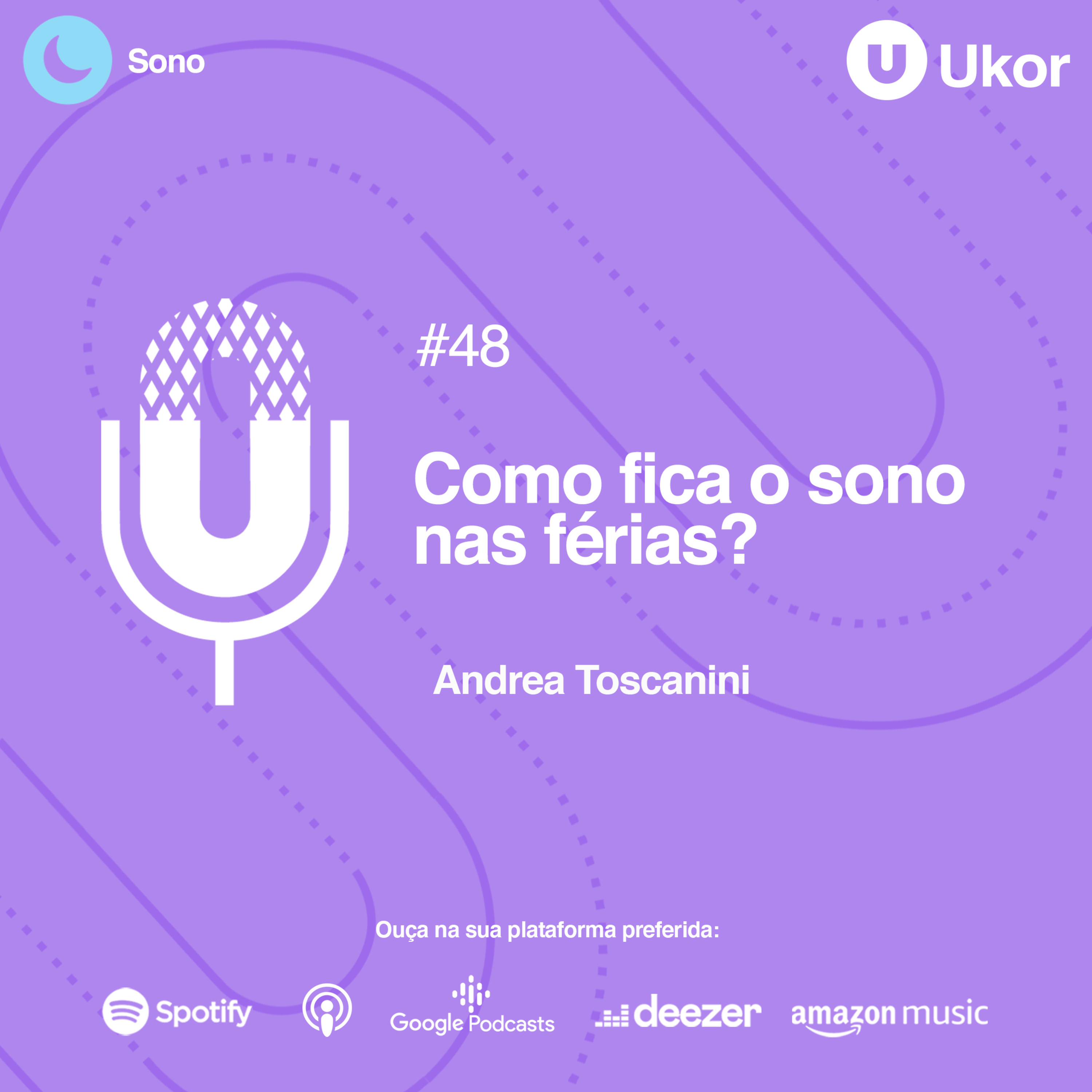 COMO FICA O SONO NAS FÉRIAS? #48