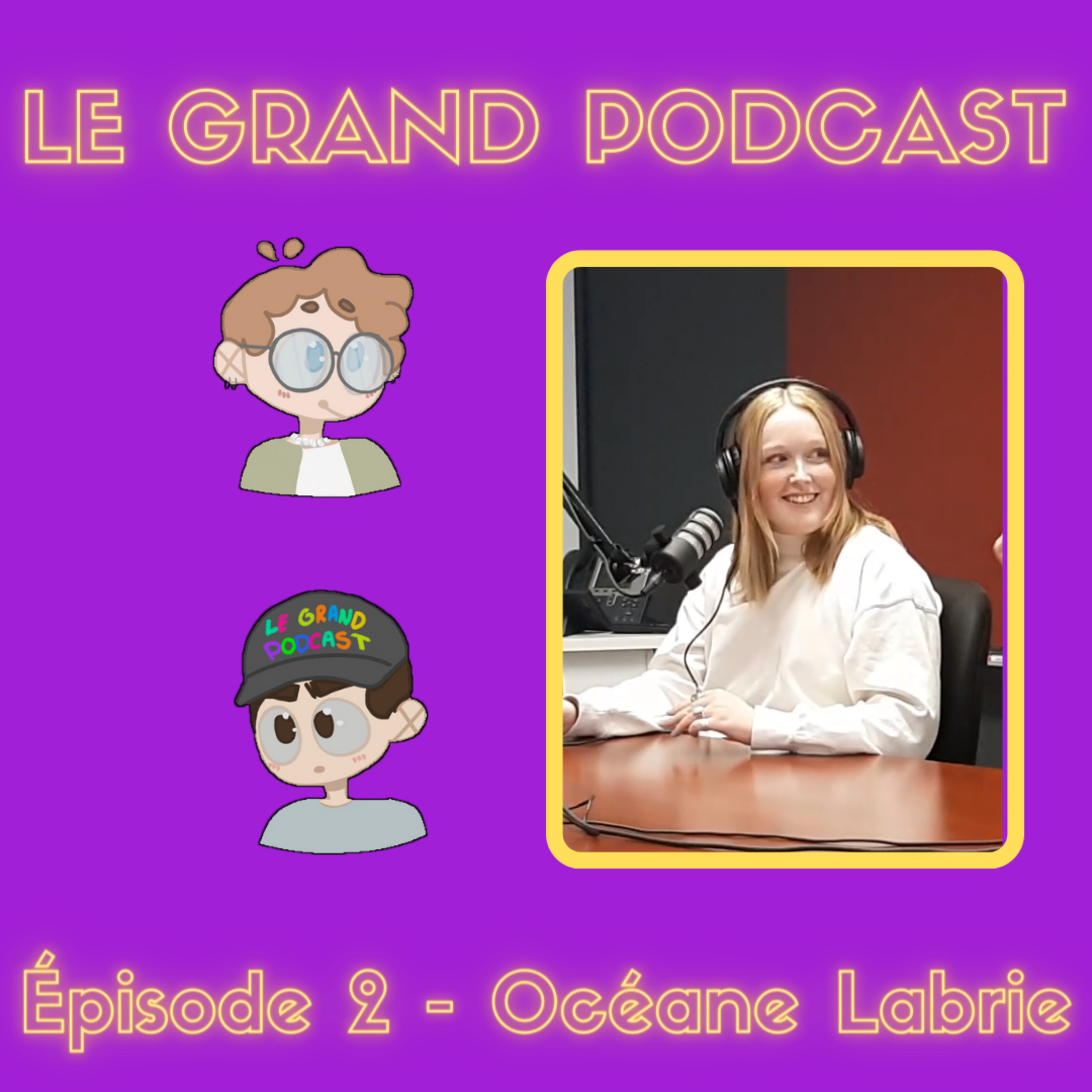 Le Grand Podcast