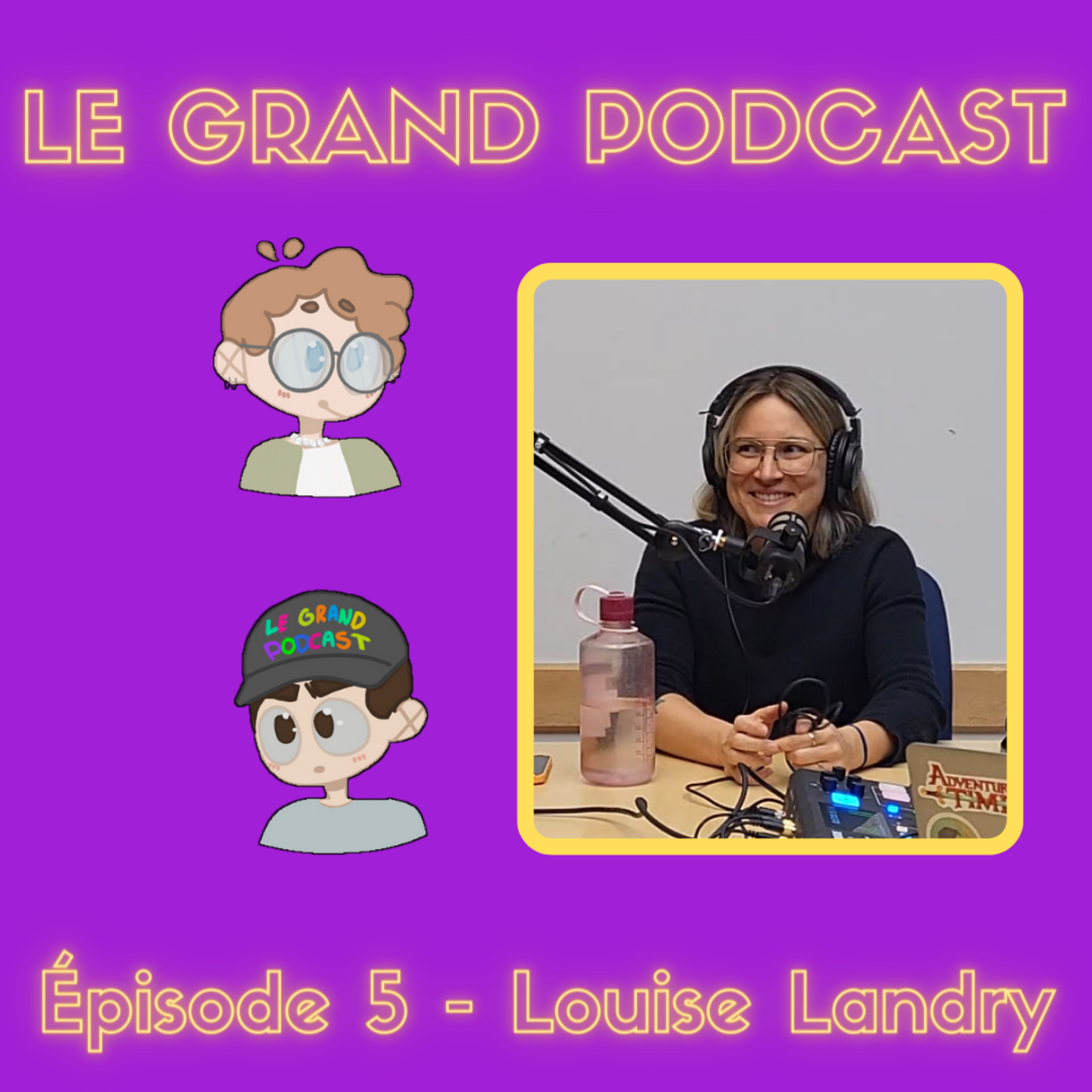 Le Grand Podcast
