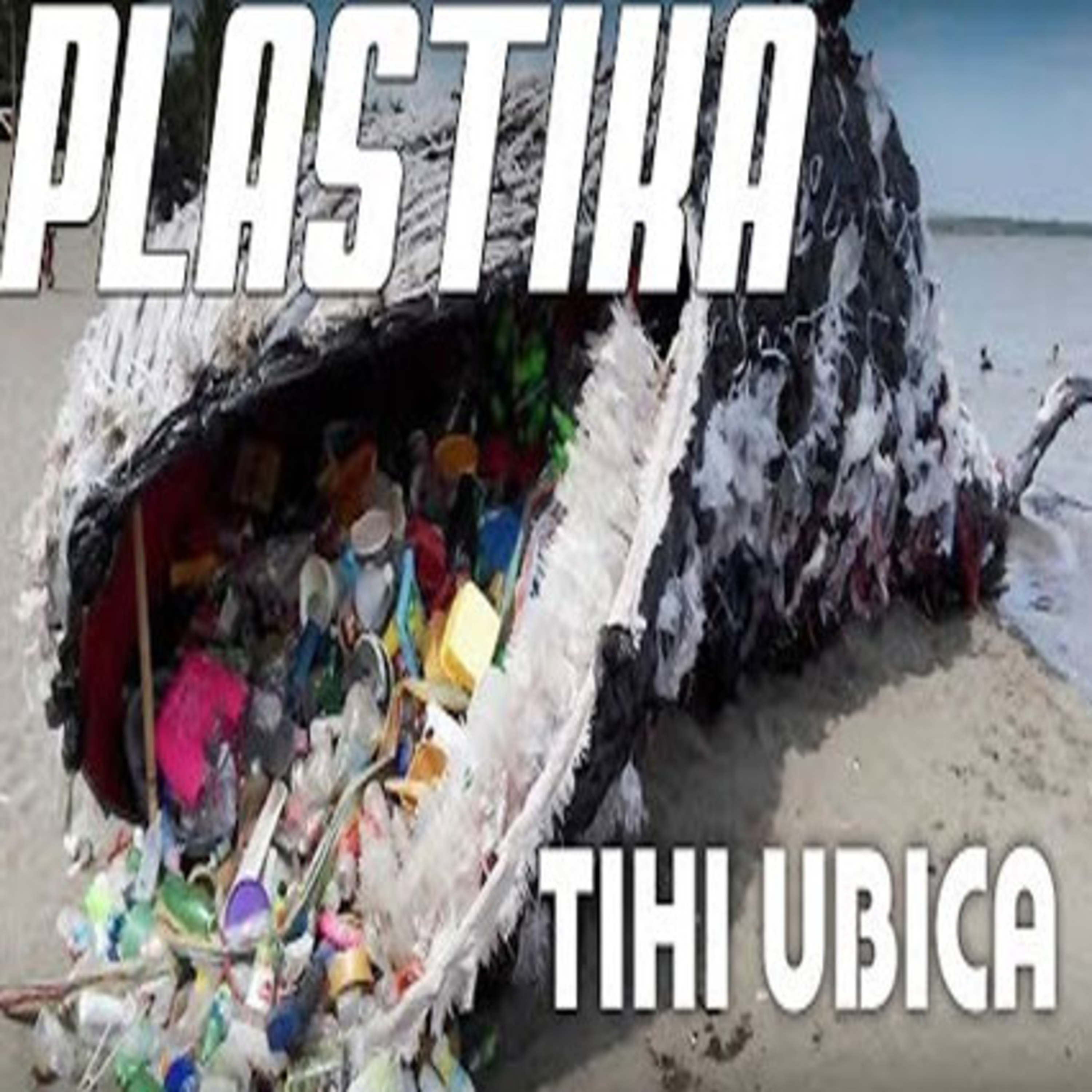 Plastika - Ceo svet je napravljen od plastike, i to nas najviše truje i zagađuje episode artwork