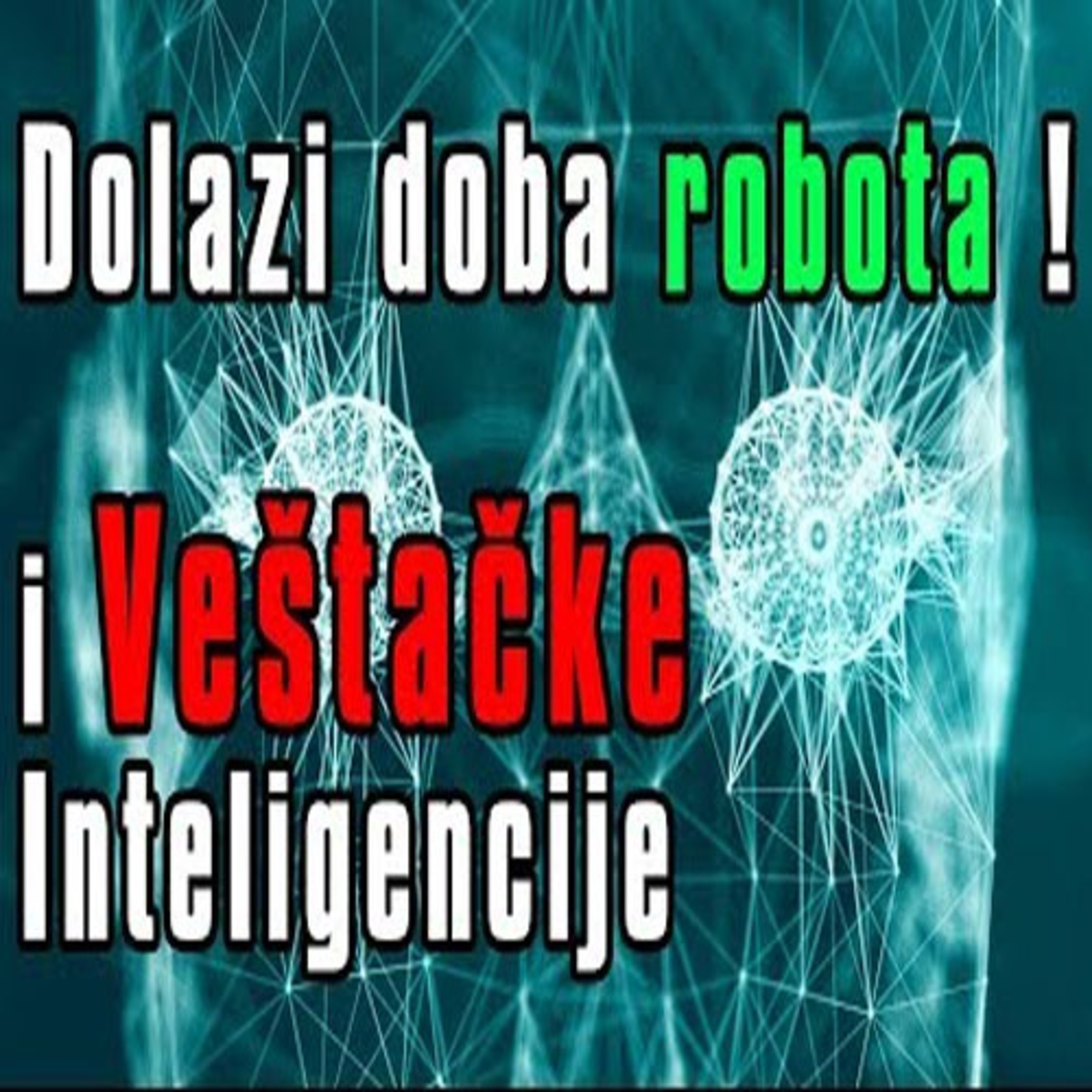 Veštačka Inteligencija (AI) će zavladiati svetom jer smo ponovo otvorili Pandorinu Kutiju! episode artwork