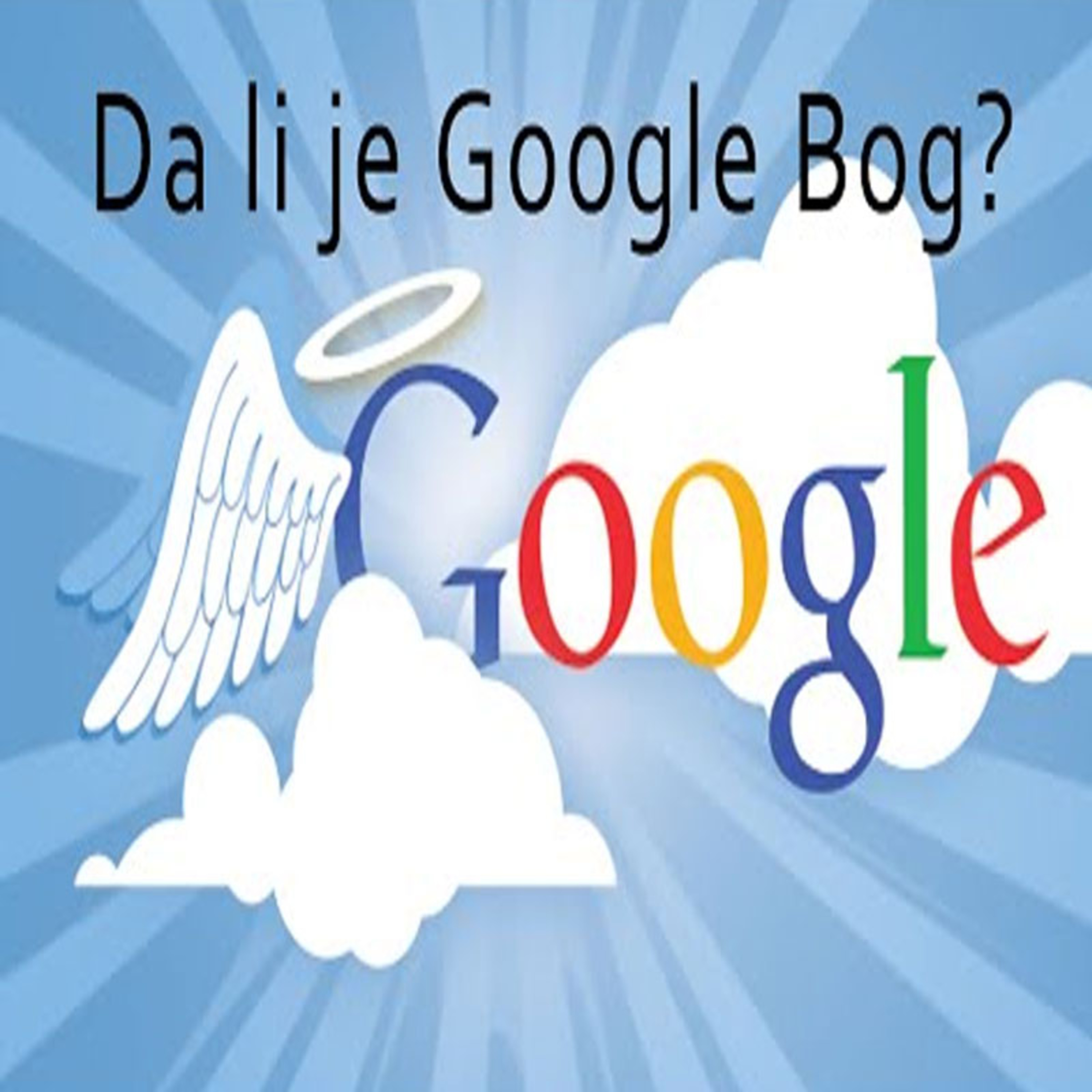 Google će postati bog, znaju sve o nama, ali ne prodaju te informacije, već ih... episode artwork