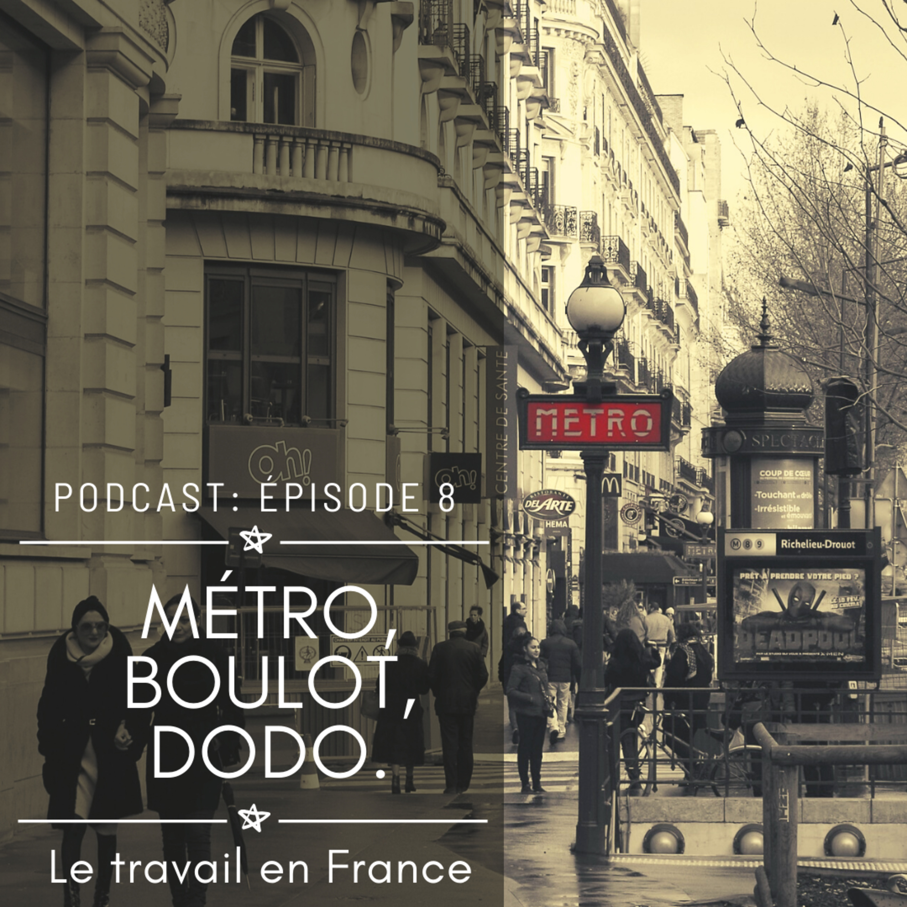 Différences culturelles: le travail en France, ce que vous devez savoir! episode artwork