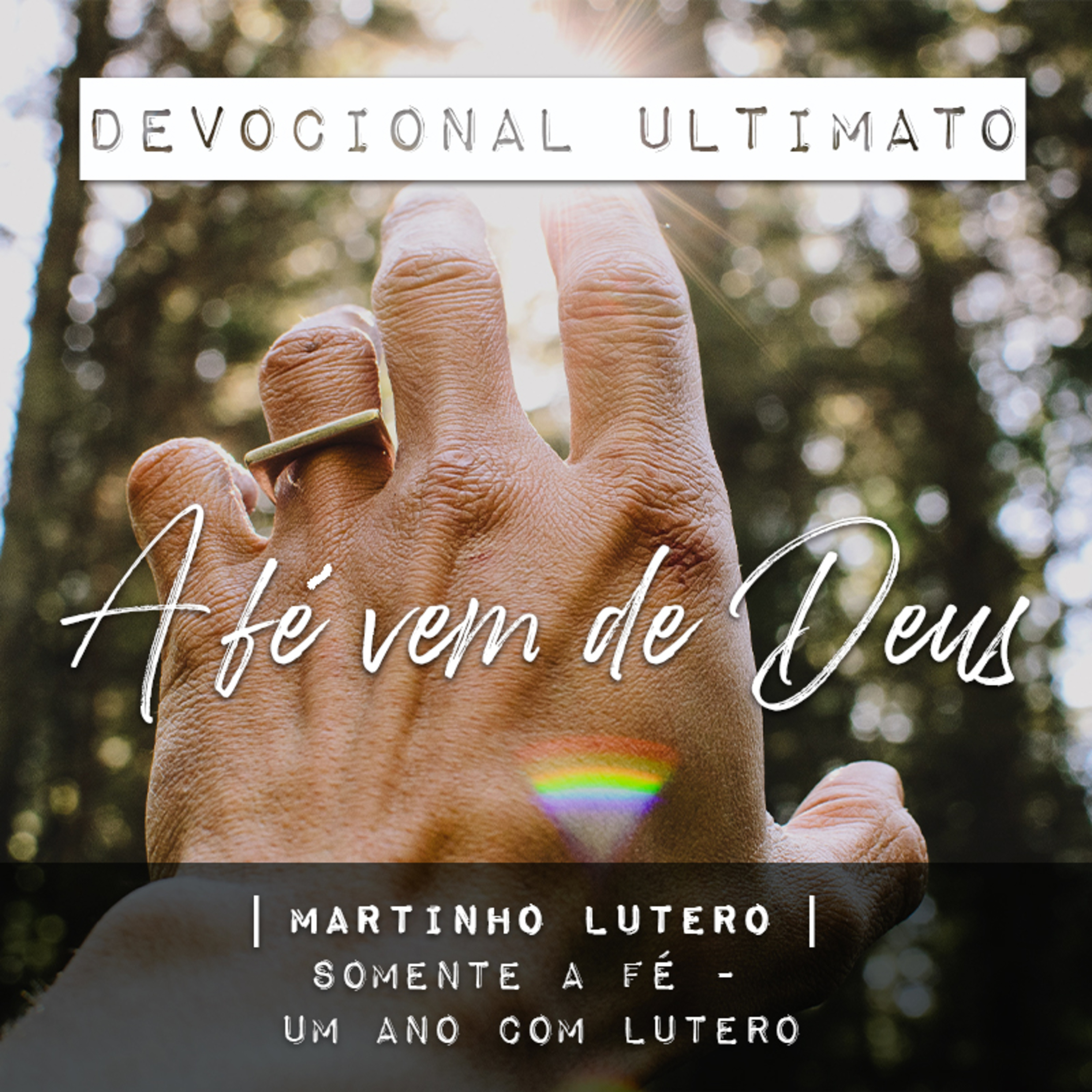 A fé vem de Deus - Martinho Lutero | Devocional Ultimato