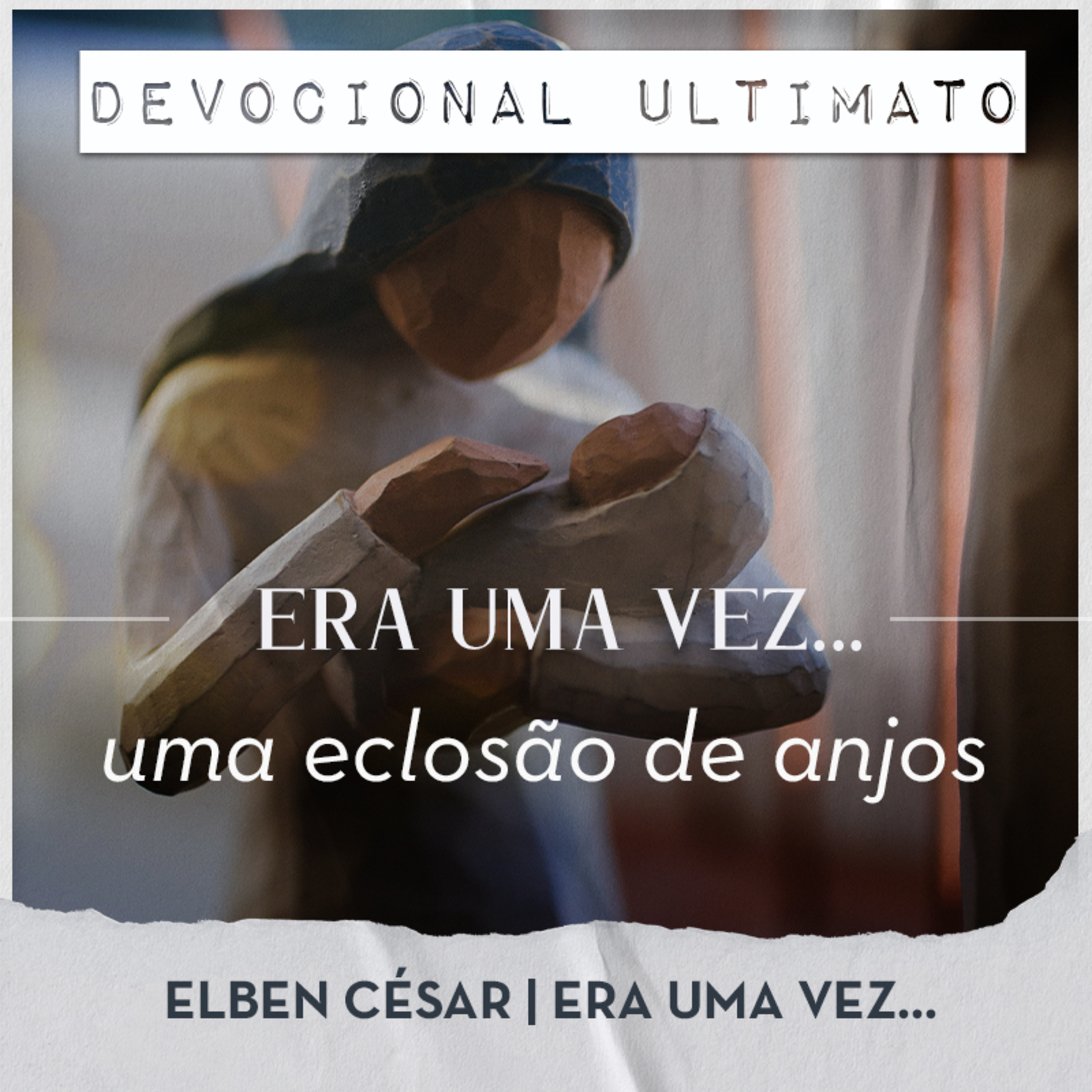 Era uma vez uma eclosão de anjos
