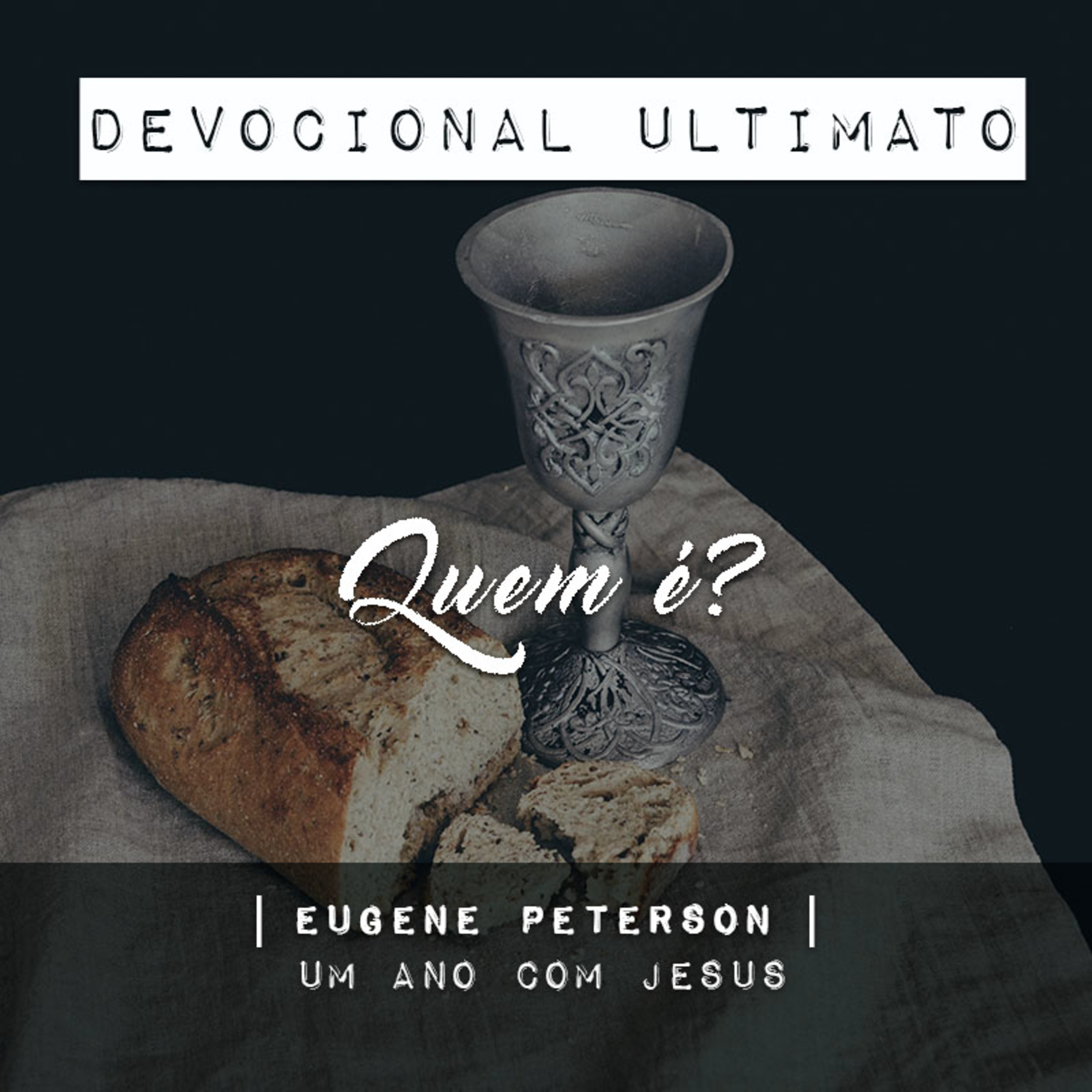 Quem é? - Eugene Peterson | Devocional Ultimato