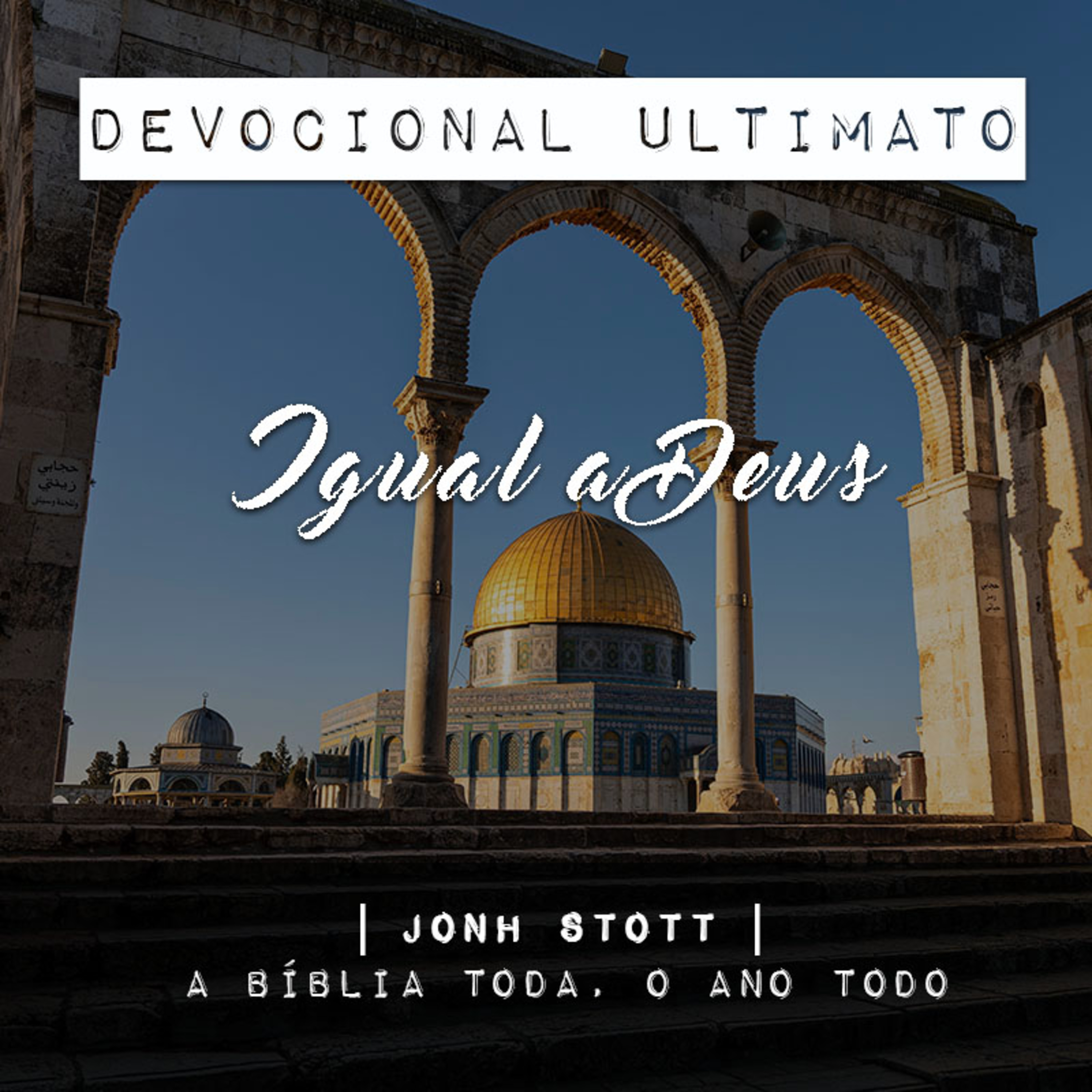 Igual a Deus - Eugene Peterson | Devocional Ultimato