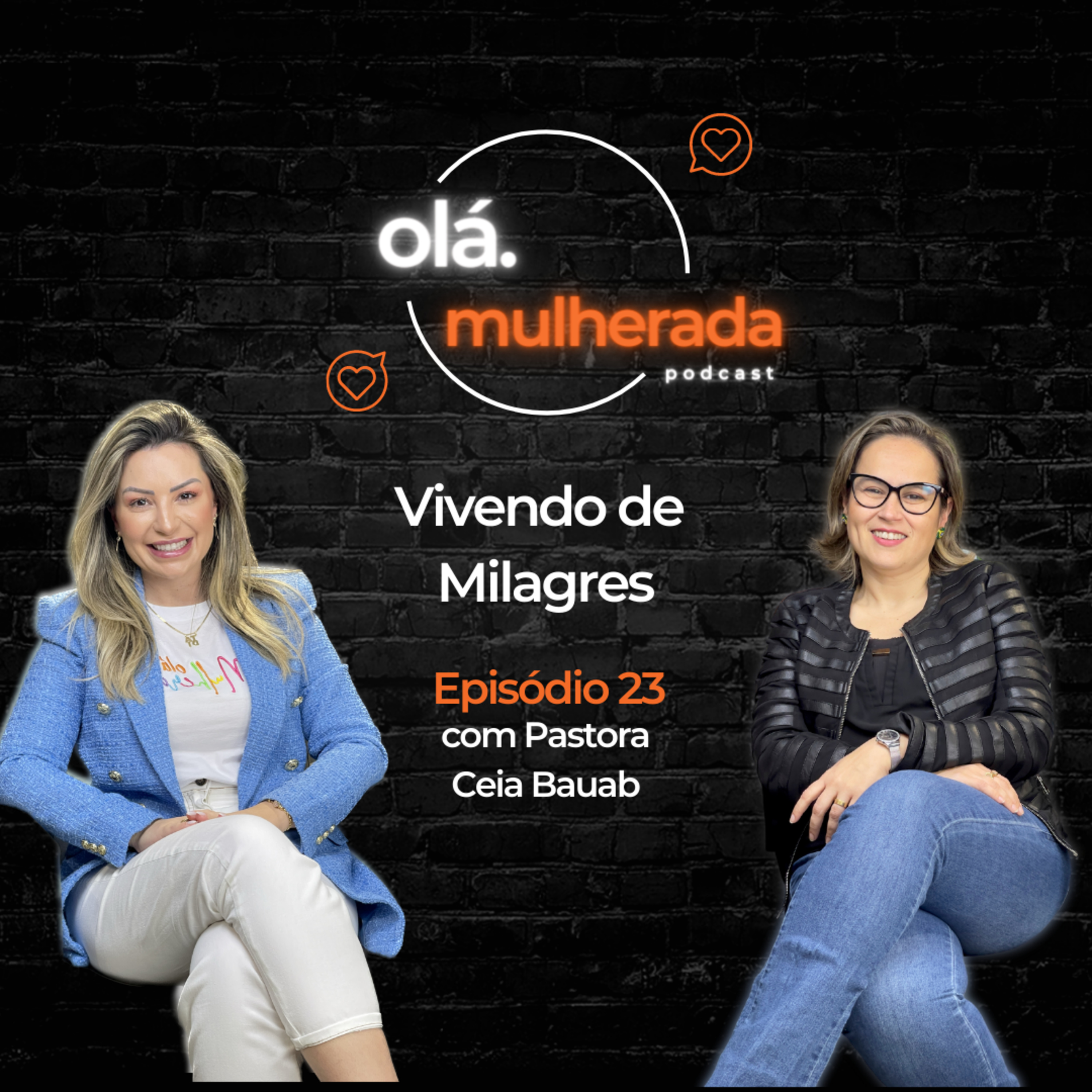 Olá Mulherada!