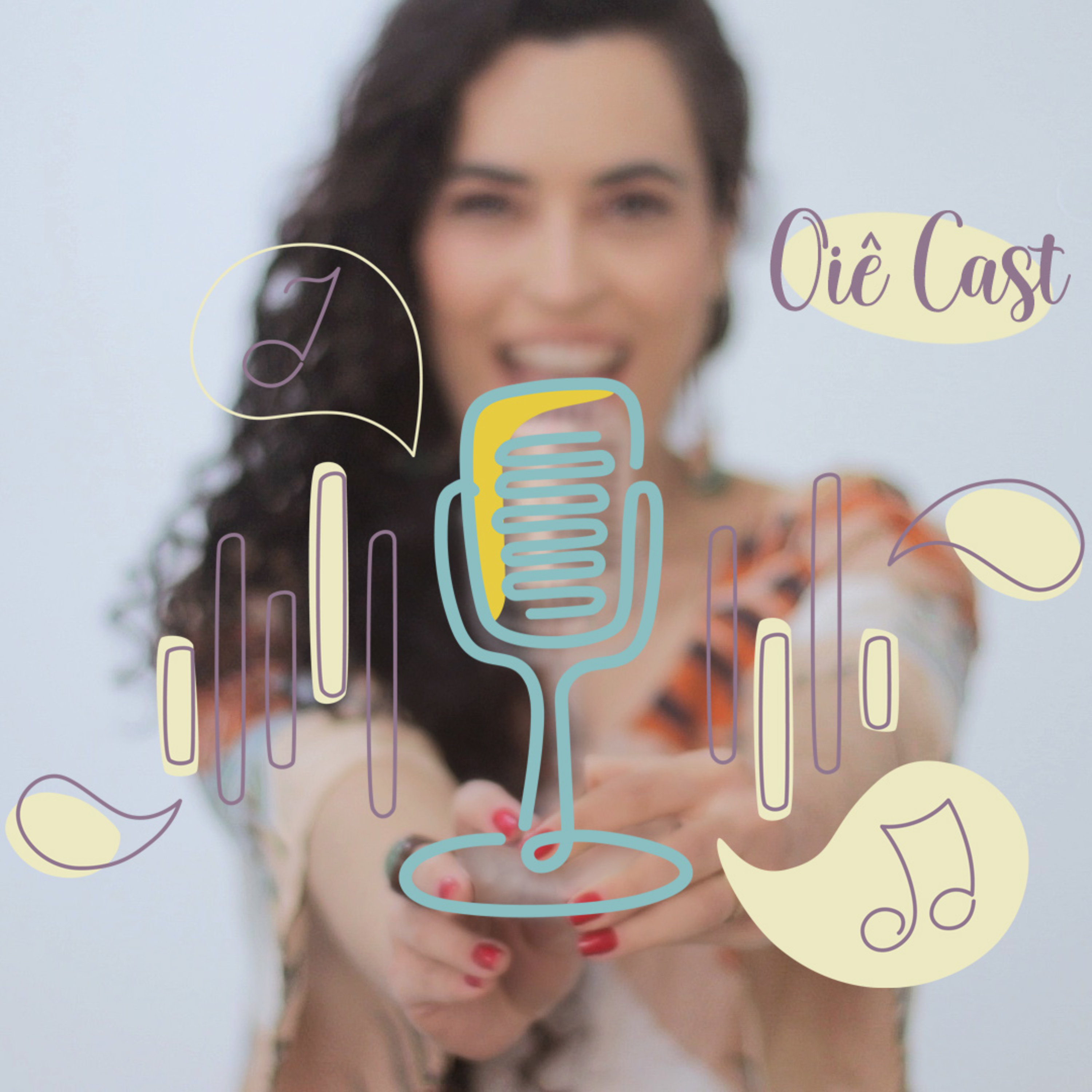OIÊ CAST