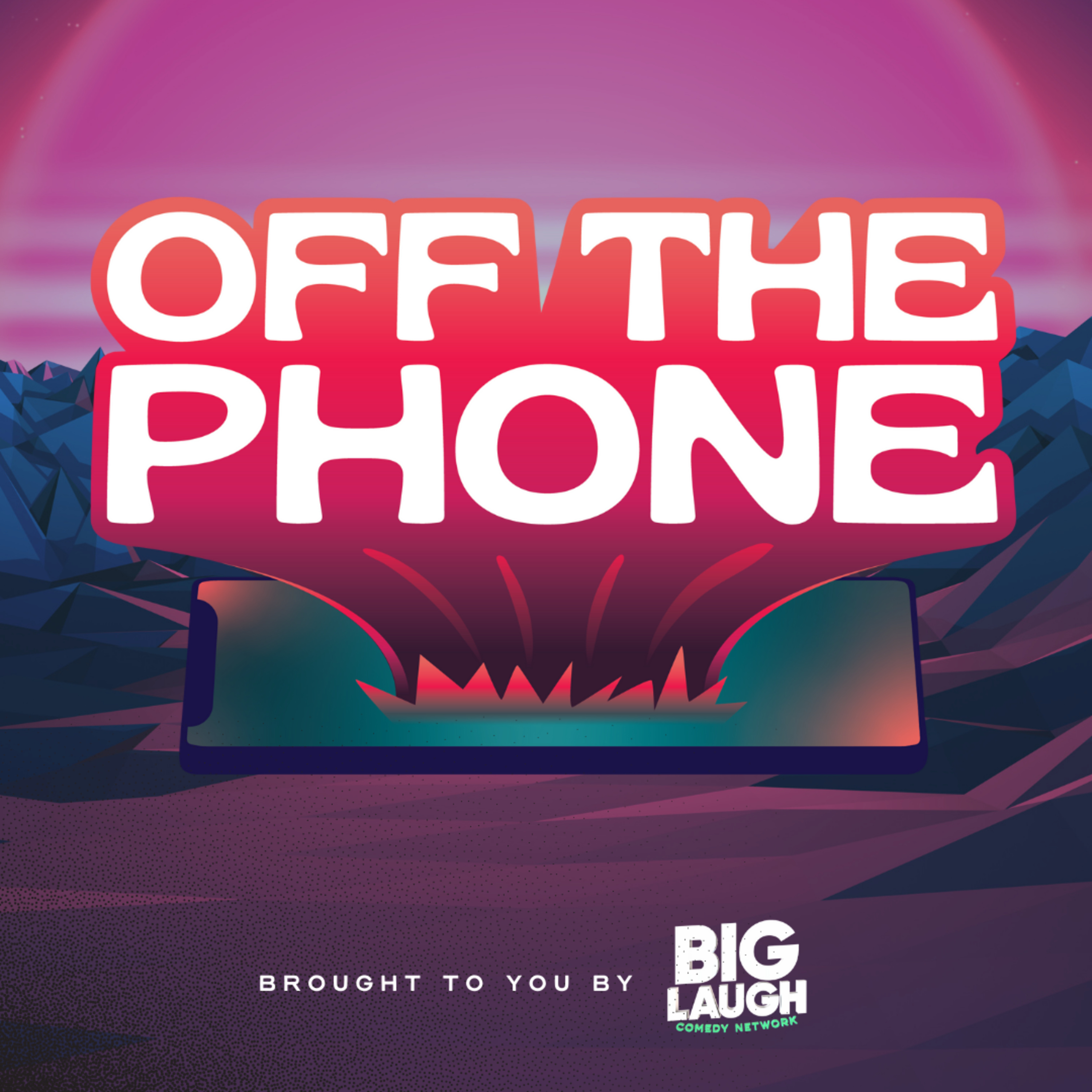 Off The Phone