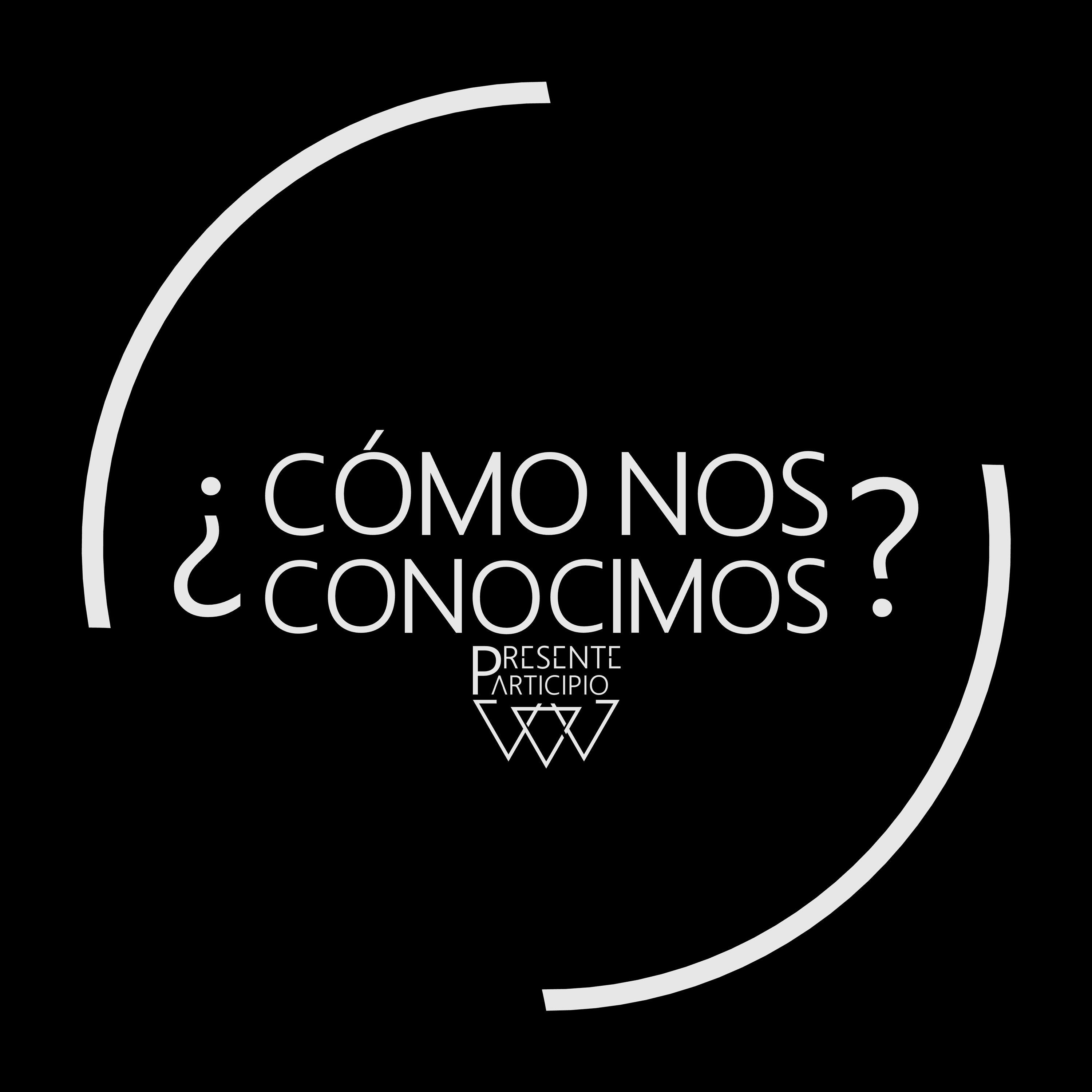 ¿Cómo nos conocimos?