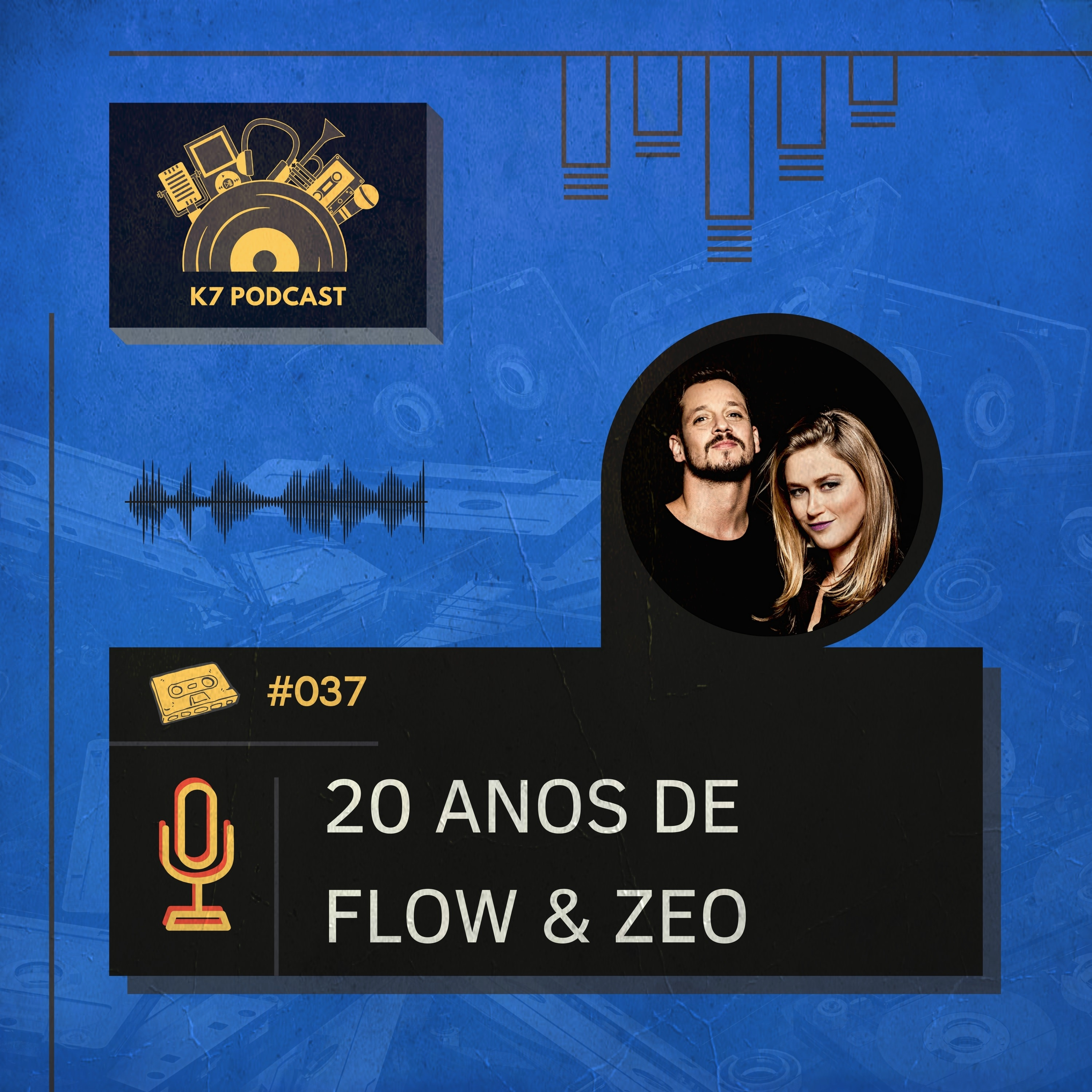 K7: Podcast da Música Eletrônica